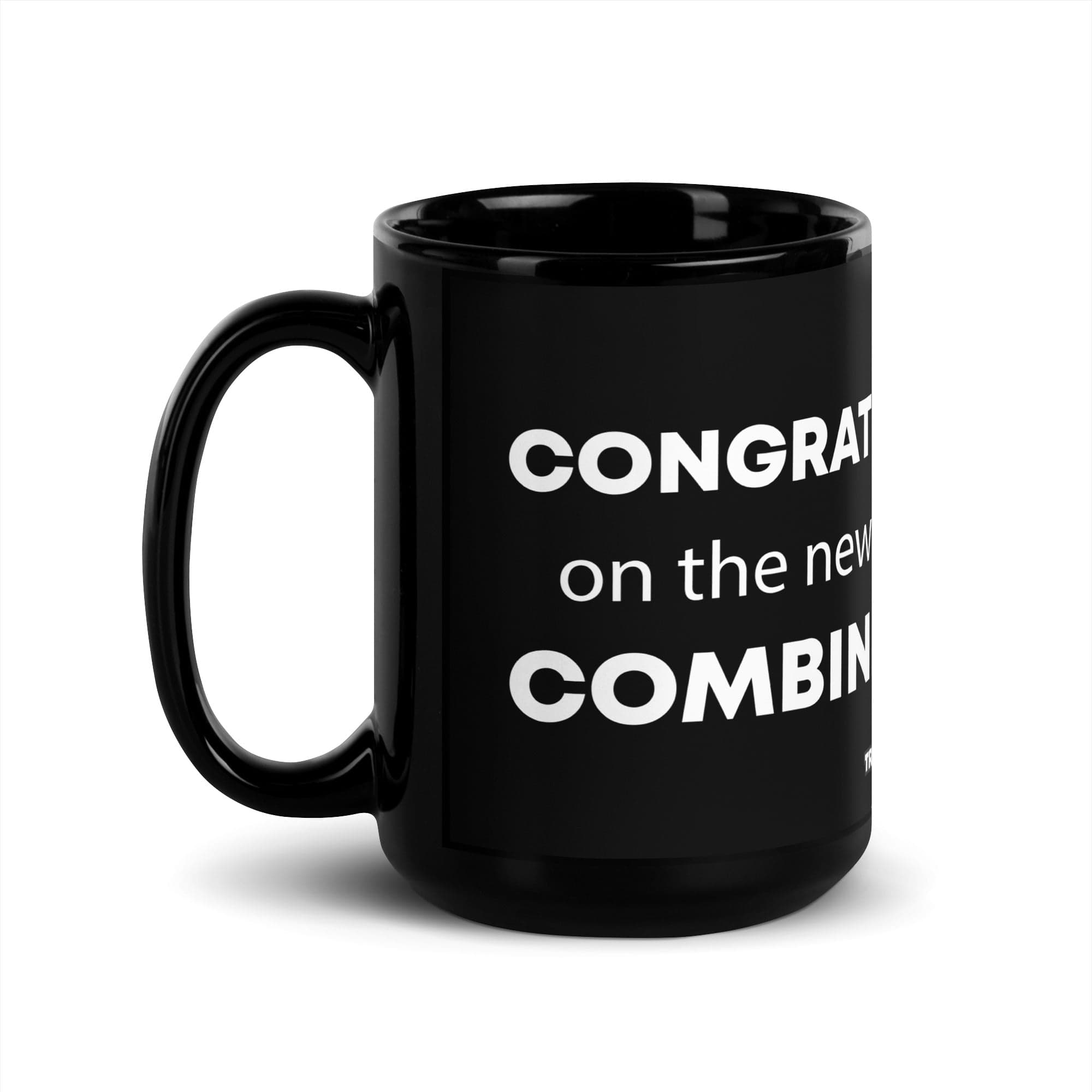 The Tractor Mugs Store 15 oz Congrats On The New Combine | Black Glossy Mug Quality Farmers Merch