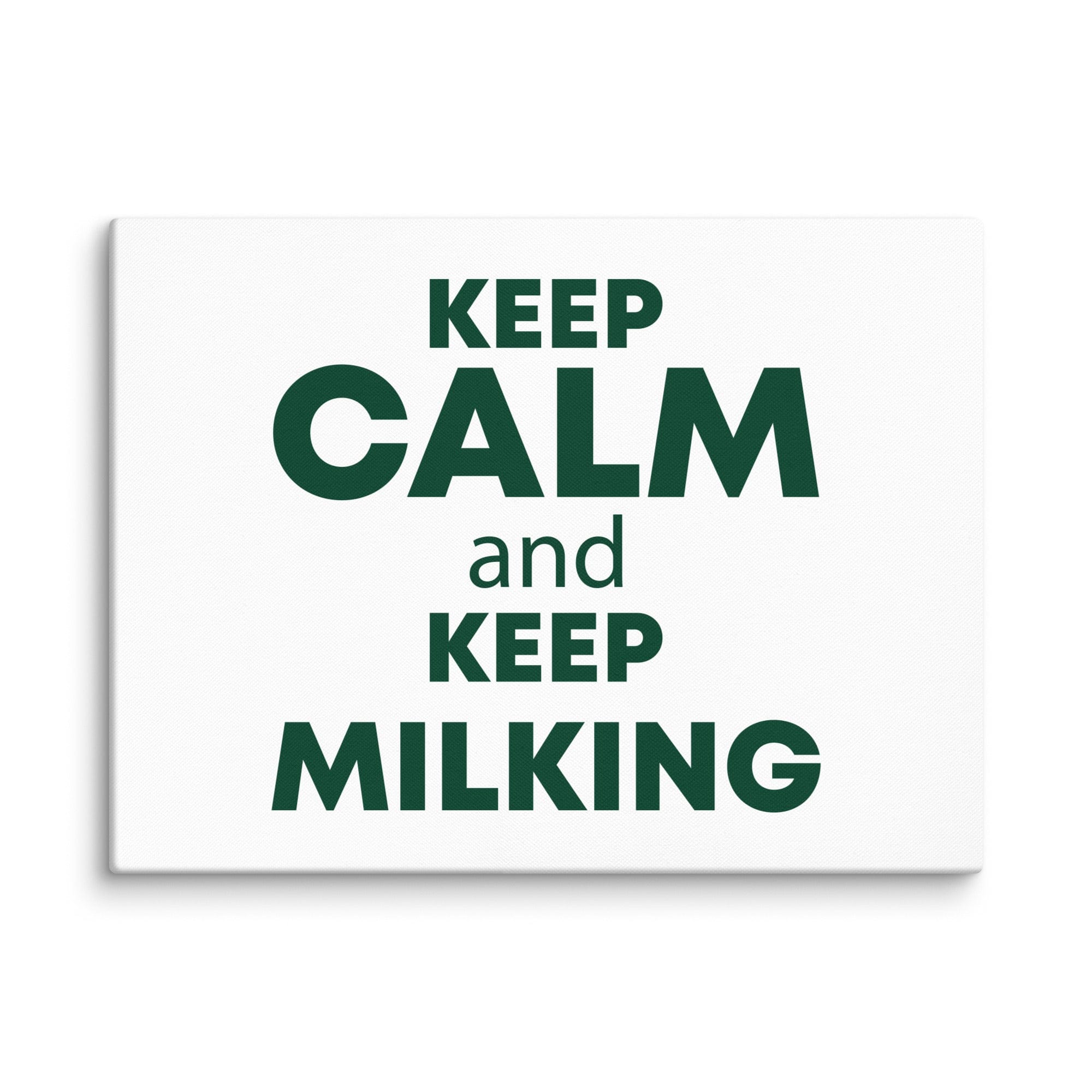 The Tractor Mugs Store 18″×24″ KEEP CALM and KEEP MILKING | Canvas Quality Farmers Merch