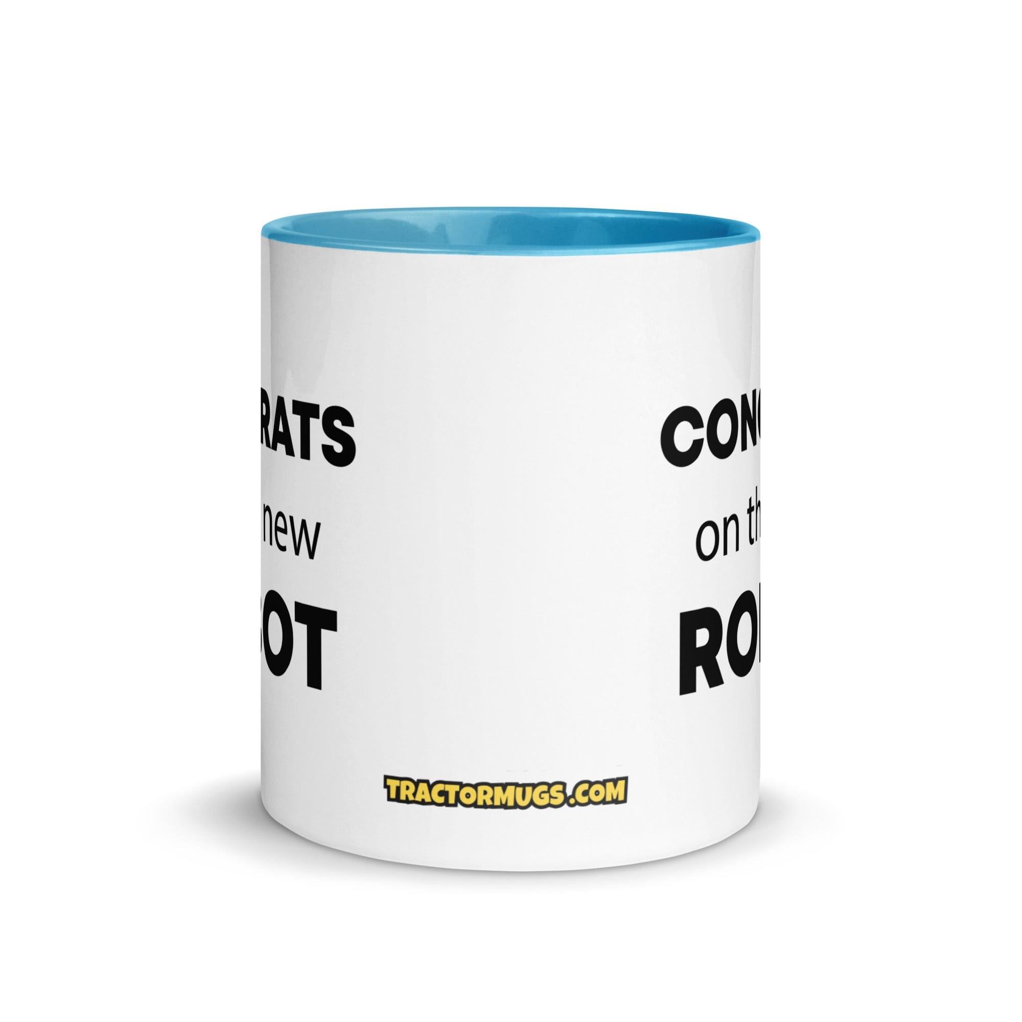 The Tractor Mugs Store Congrats On The New Robot | Mug with Color Inside Quality Farmers Merch