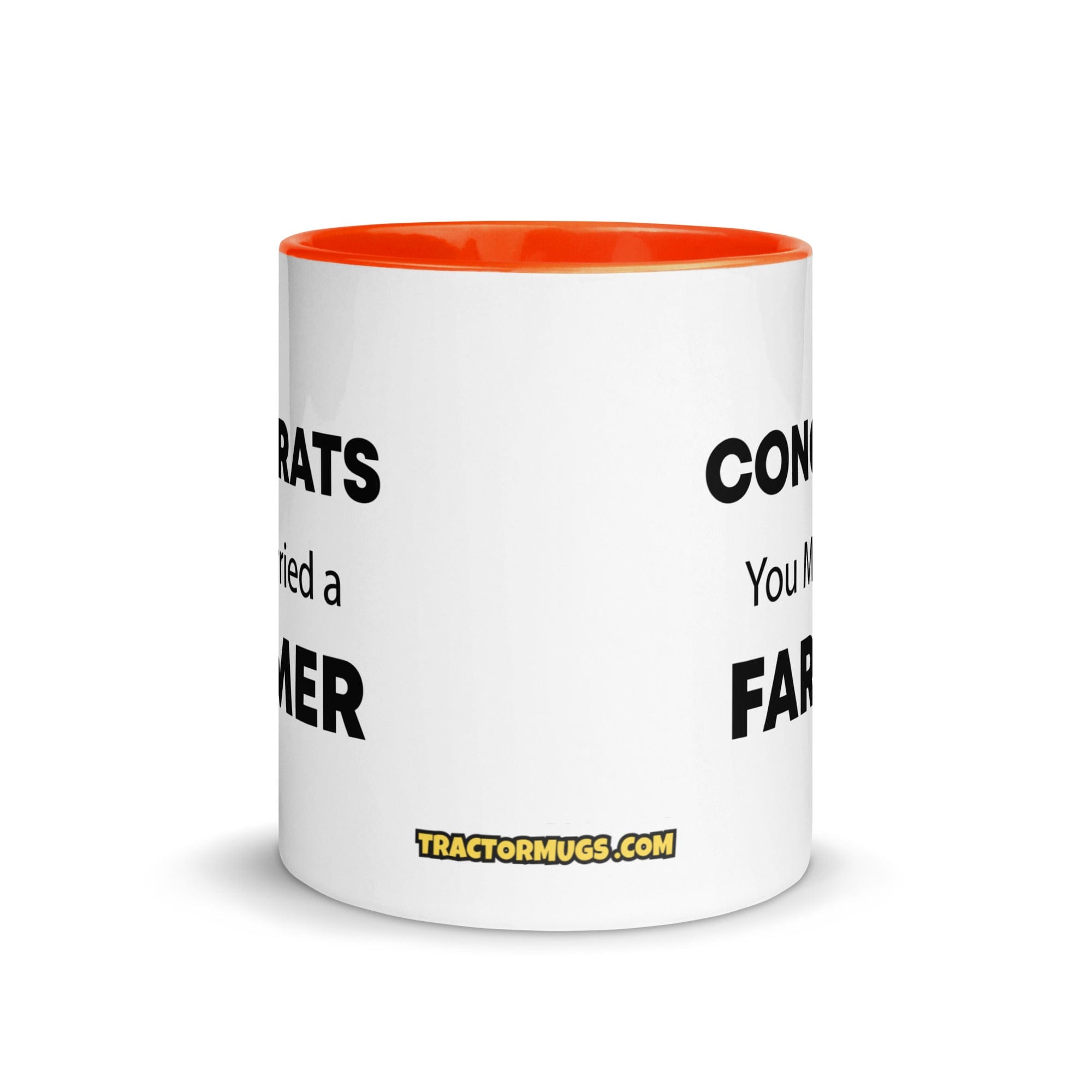 The Tractor Mugs Store Congrats You Married A Farmer | Mug with Color Inside Quality Farmers Merch