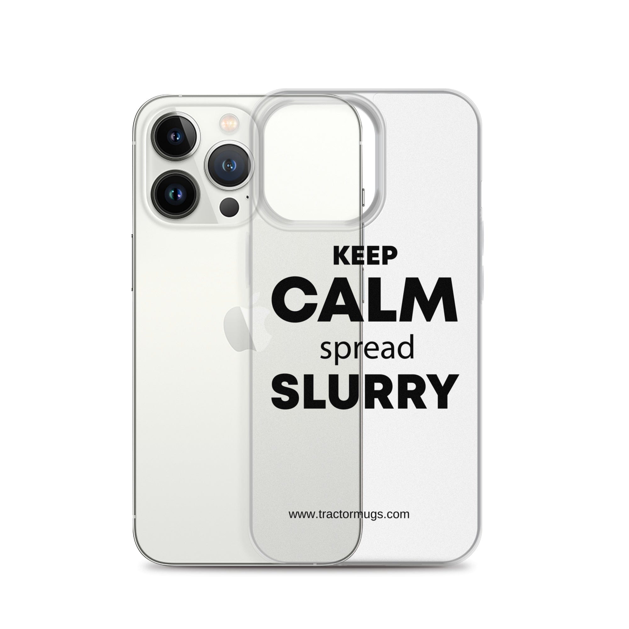 The Tractor Mugs Store KEEP CALM spread SLURRY | Clear Case for iPhone® Quality Farmers Merch