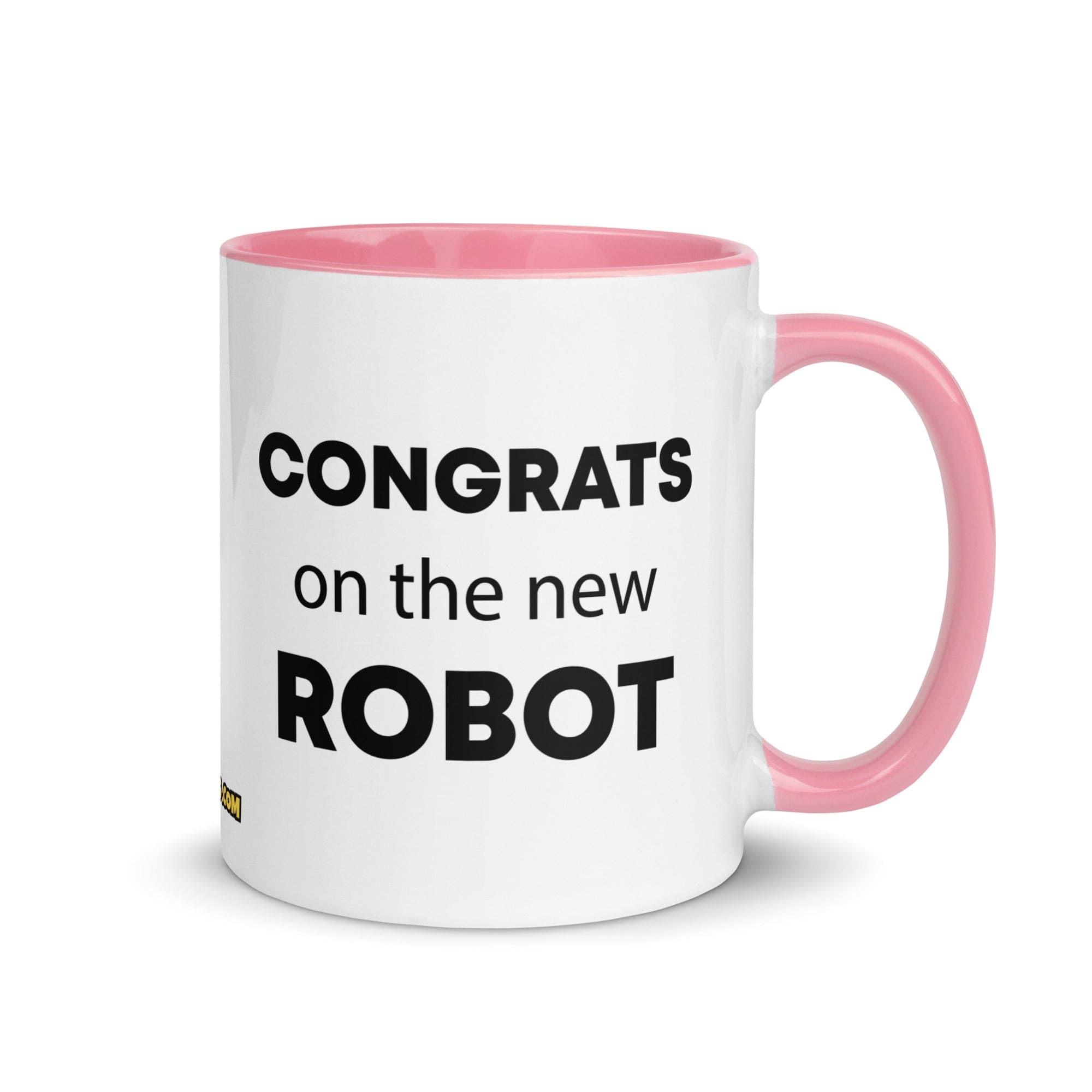The Tractor Mugs Store Pink Congrats On The New Robot | Mug with Color Inside Quality Farmers Merch