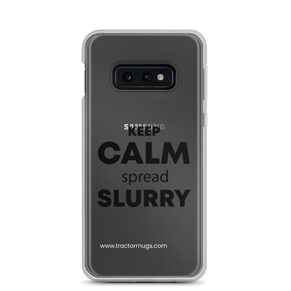 The Tractor Mugs Store Samsung Galaxy S10e KEEP CALM spread SLURRY | Clear Case for Samsung® Quality Farmers Merch