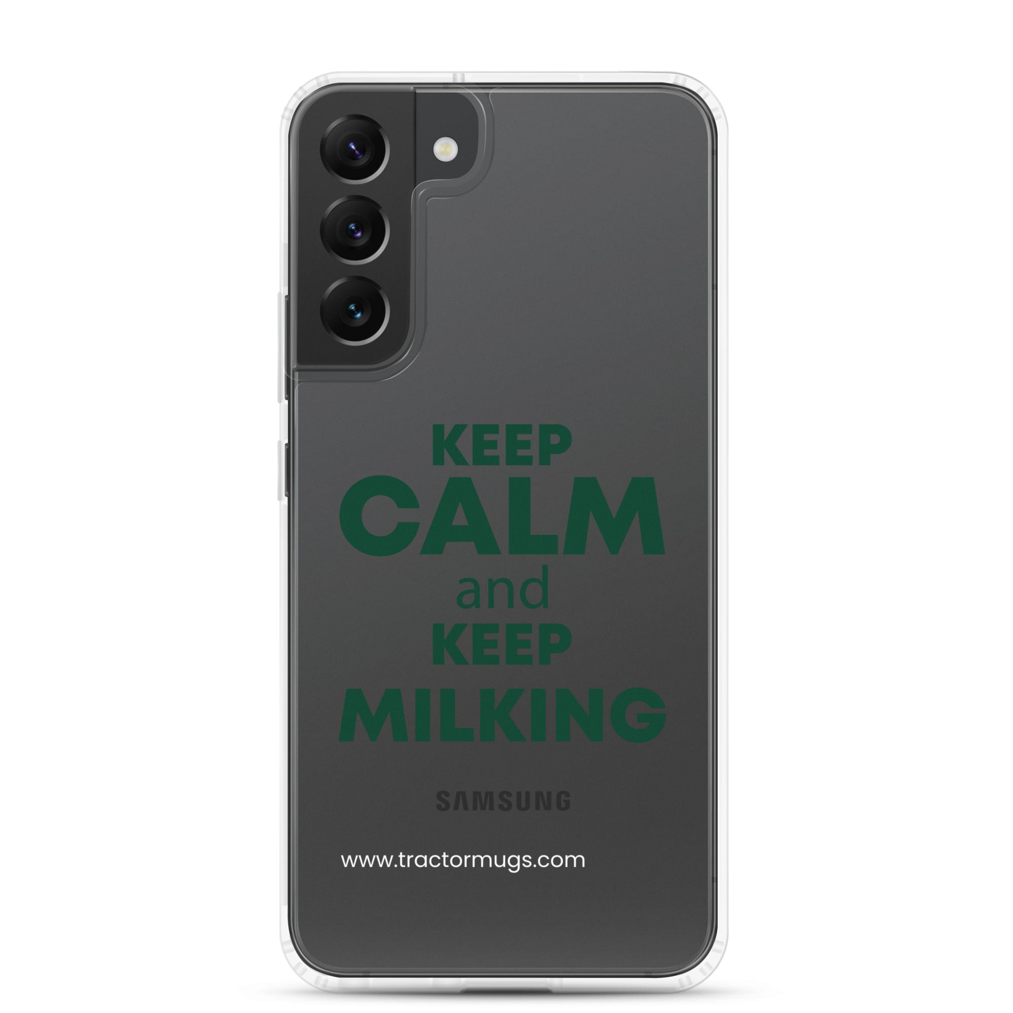 The Tractor Mugs Store Samsung Galaxy S22 Plus KEEP CALM and KEEP MILKING | Clear Case for Samsung® Quality Farmers Merch