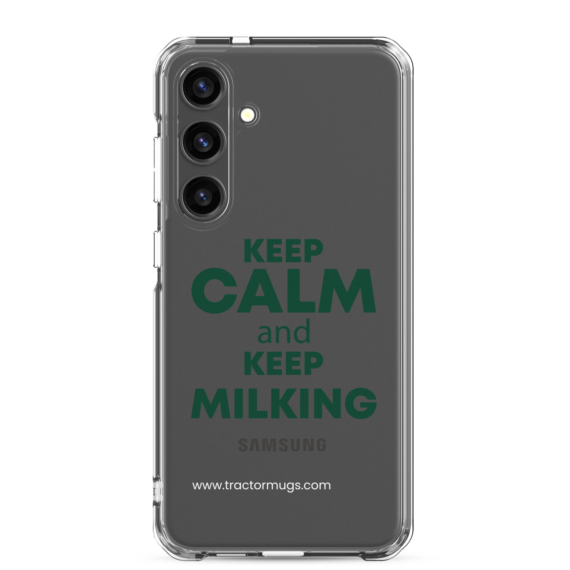 The Tractor Mugs Store Samsung Galaxy S24 Plus KEEP CALM and KEEP MILKING | Clear Case for Samsung® Quality Farmers Merch