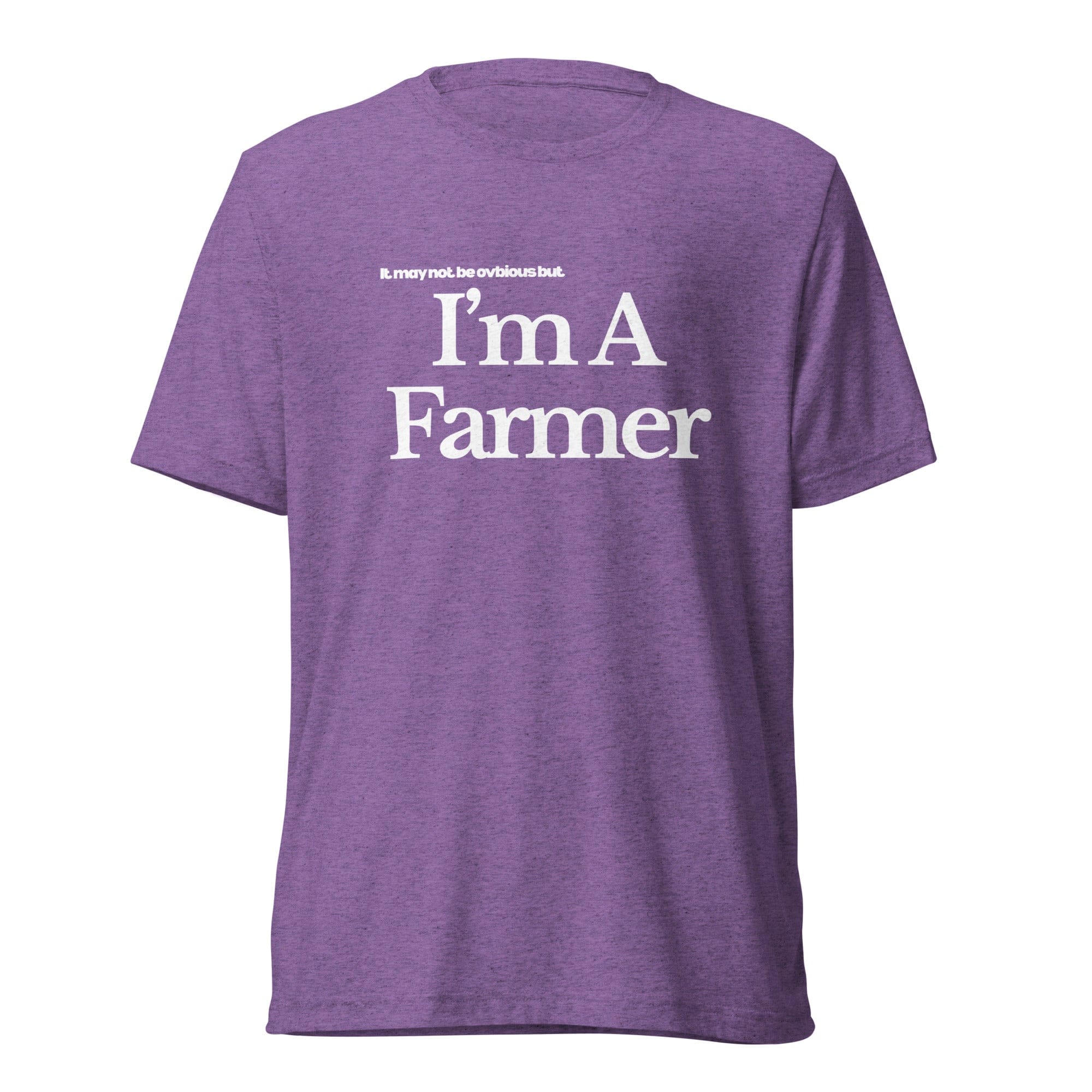 The Tractor Mugs Store T-Shirt Purple Triblend / XS I'M A FARMER | T-shirt Quality Farmers Merch