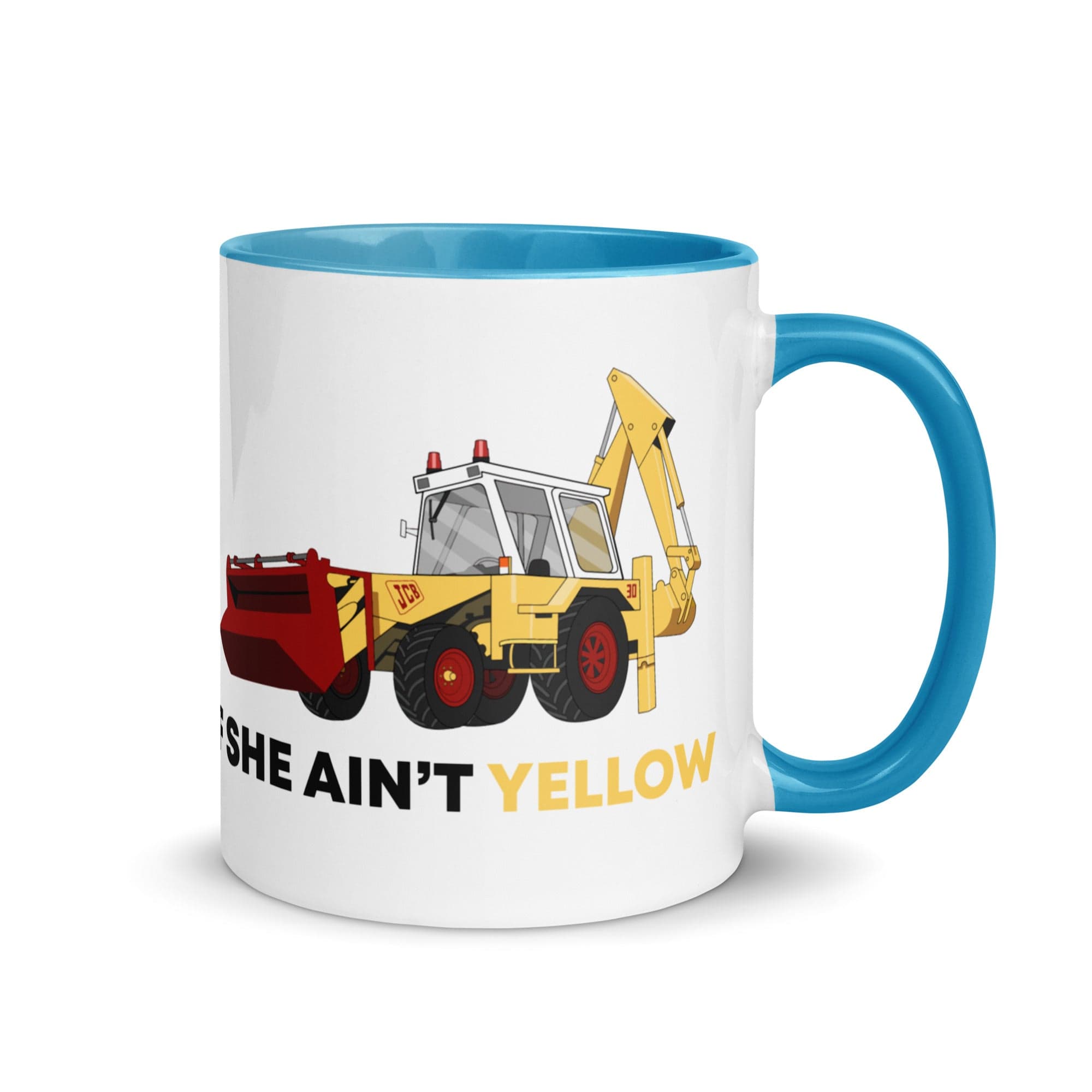 The Tractors Mugs Store Blue If She Ain't Yellow JCB Mug with Color Inside Quality Farmers Merch