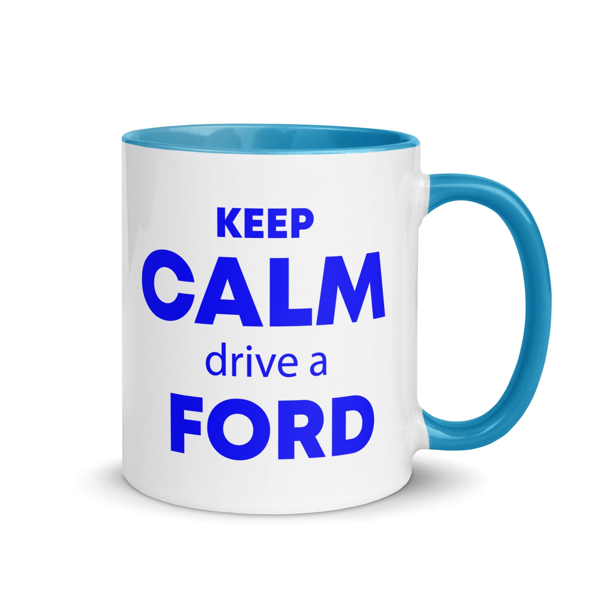 The Tractors Mugs Store Blue KEEP CALM drive a FORD Mug with Color Inside Quality Farmers Merch