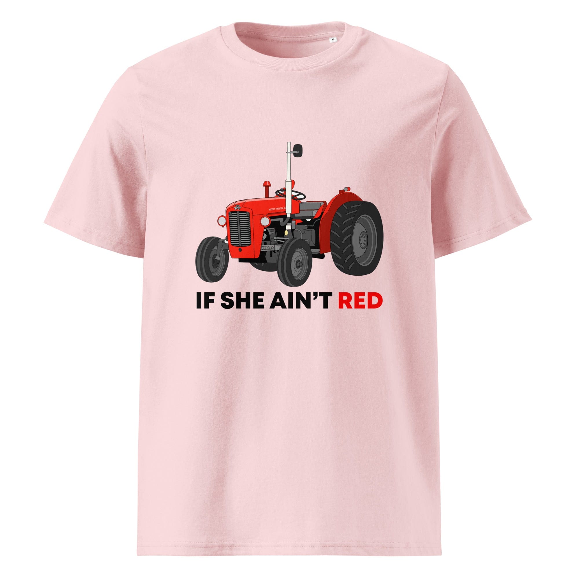 The Tractors Mugs Store Cotton Pink / S If She Ain't Red Massey 35X Unisex organic cotton t-shirt Quality Farmers Merch