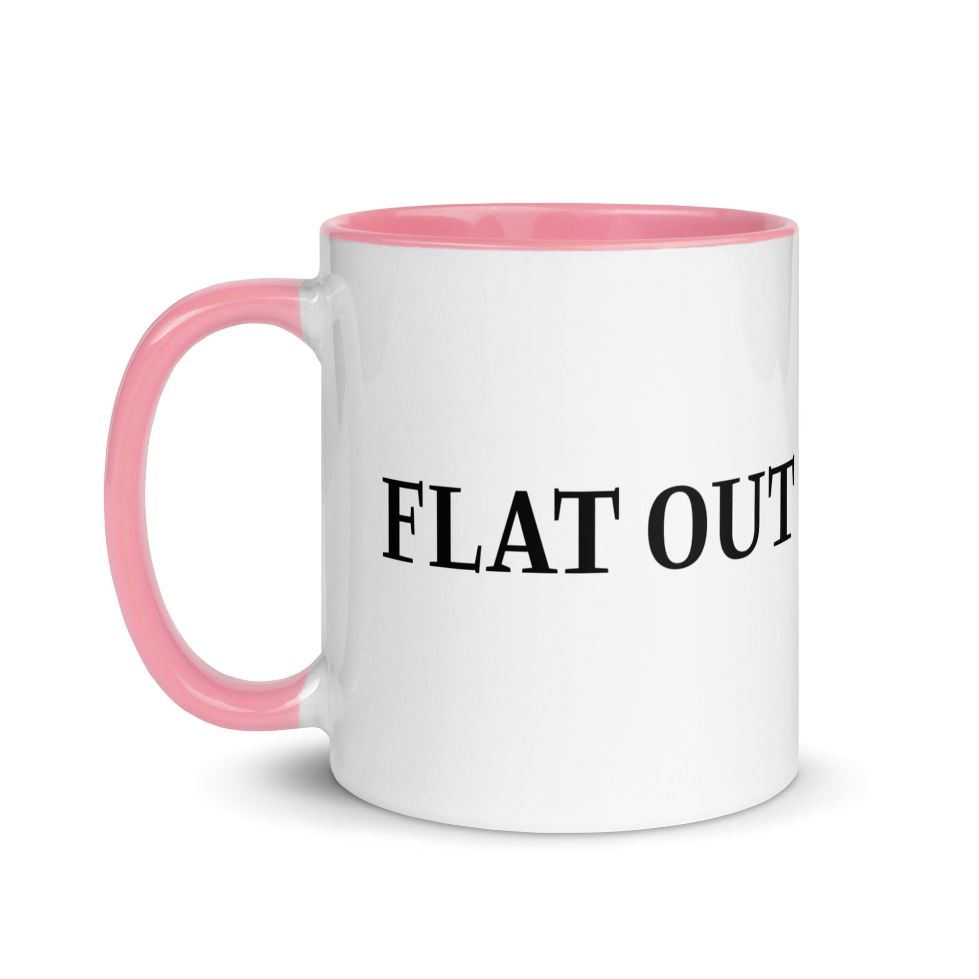 The Tractors Mugs Store Flat Out Mug with Color Inside Quality Farmers Merch