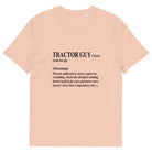 The Tractors Mugs Store Fraiche Peche / S The Tractor Guy Unisex Organic Cotton T-Shirt Quality Farmers Merch