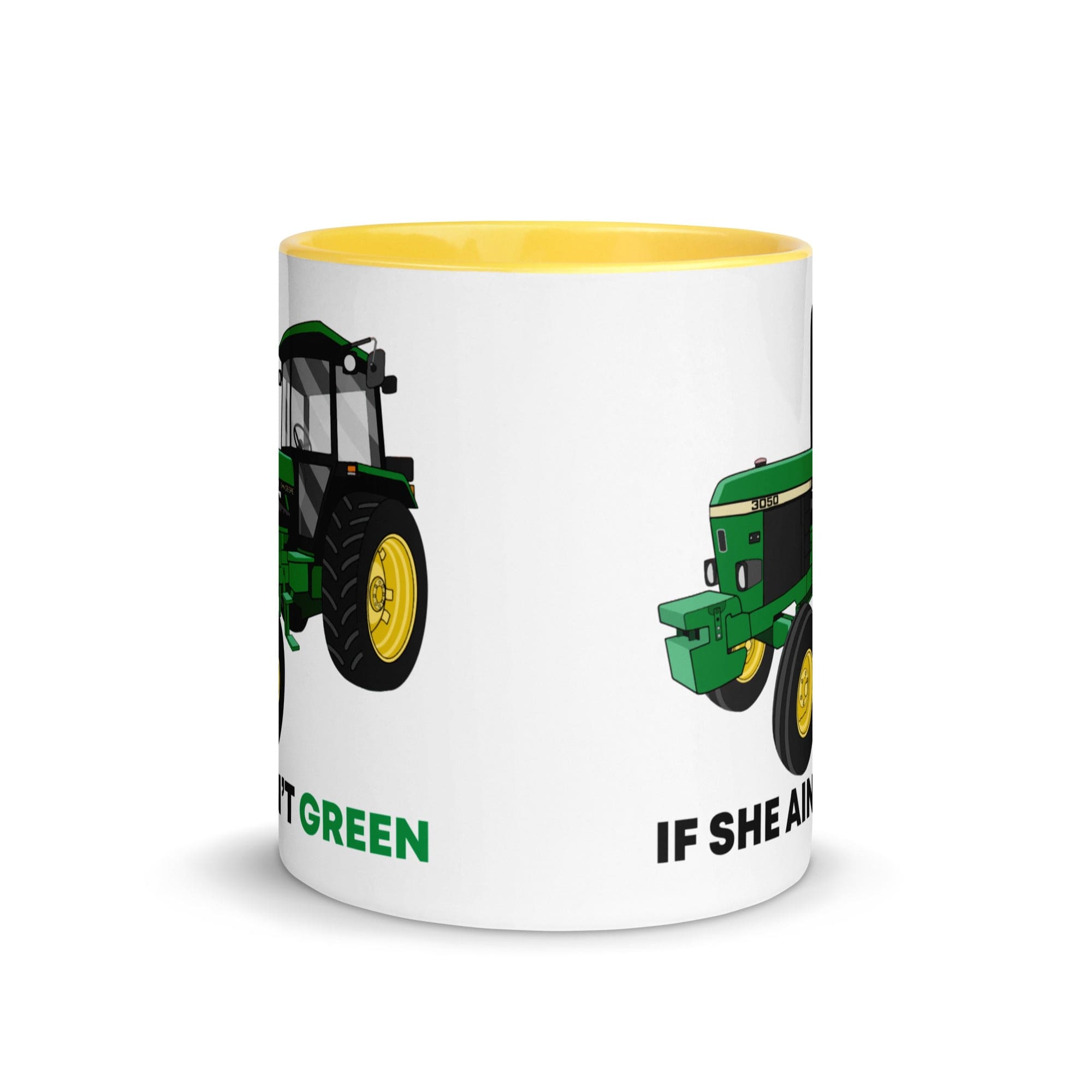 The Tractors Mugs Store If She Ain't Green Mug with Color Inside Quality Farmers Merch