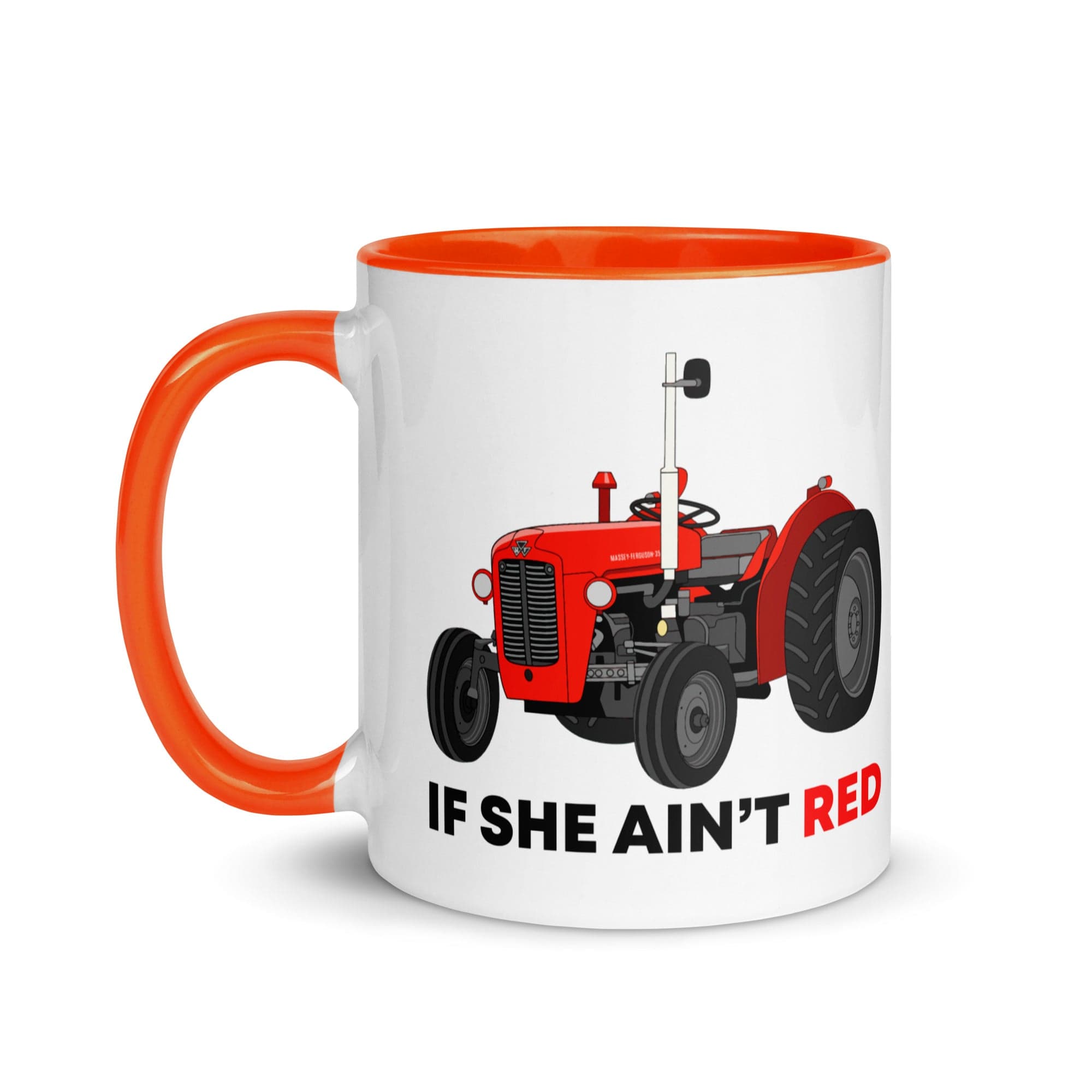 The Tractors Mugs Store If She Ain't Red Mug with Color Inside Quality Farmers Merch