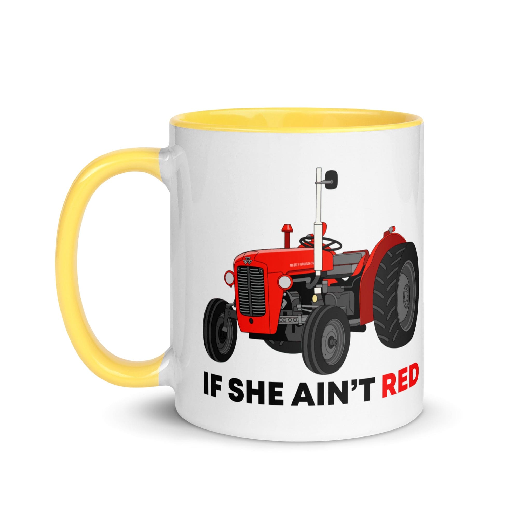 The Tractors Mugs Store If She Ain't Red Mug with Color Inside Quality Farmers Merch