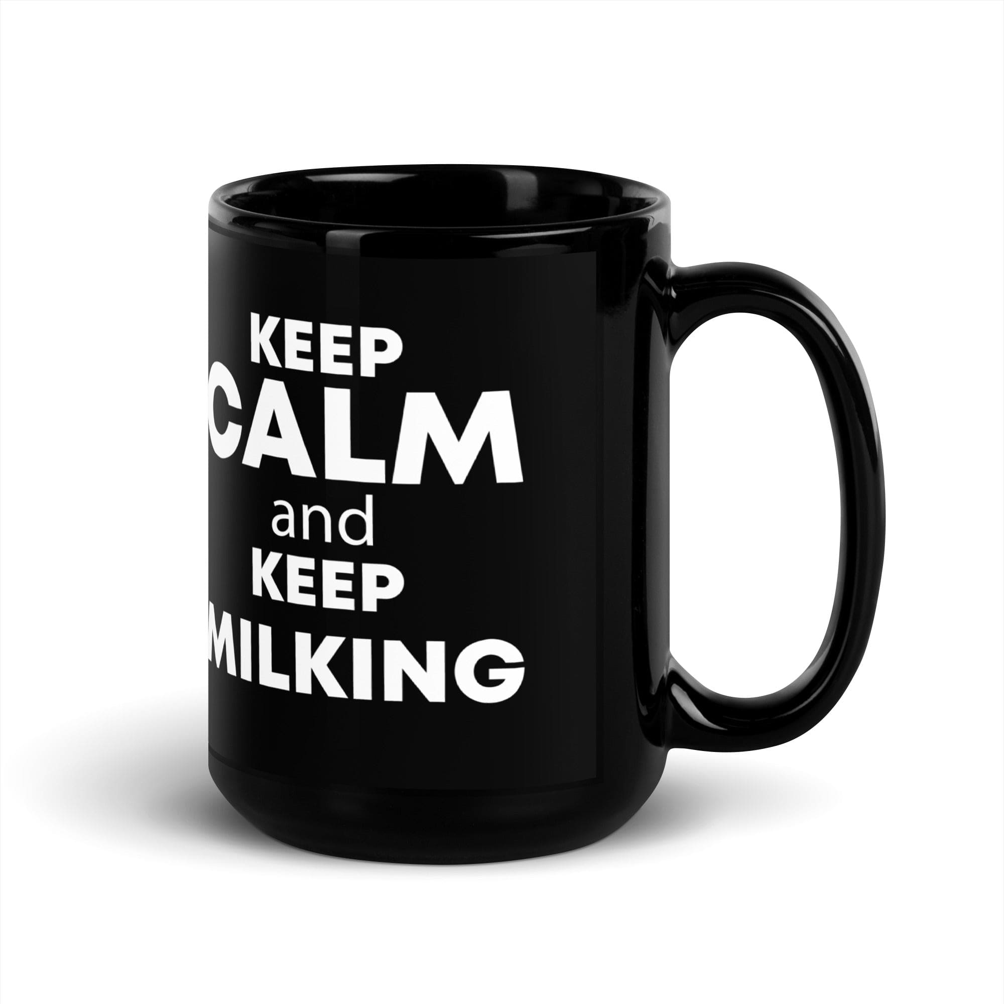 The Tractors Mugs Store KEEP CALM and KEEP MILKING Black Glossy Mug Quality Farmers Merch