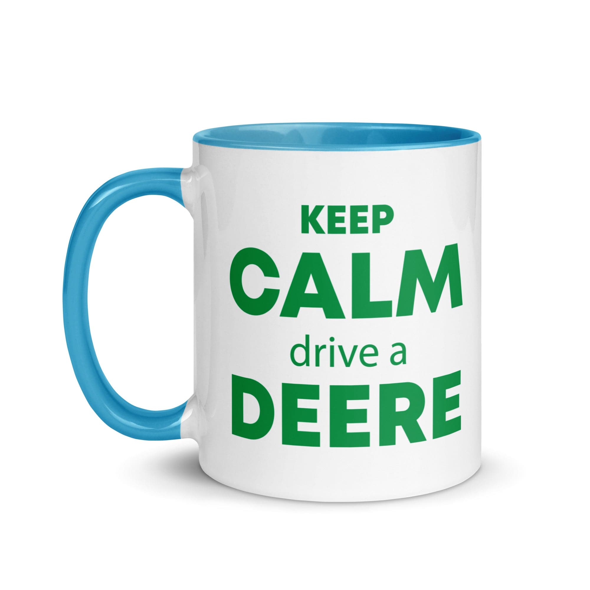 The Tractors Mugs Store KEEP CALM drive a DEERE Mug with Color Inside Quality Farmers Merch