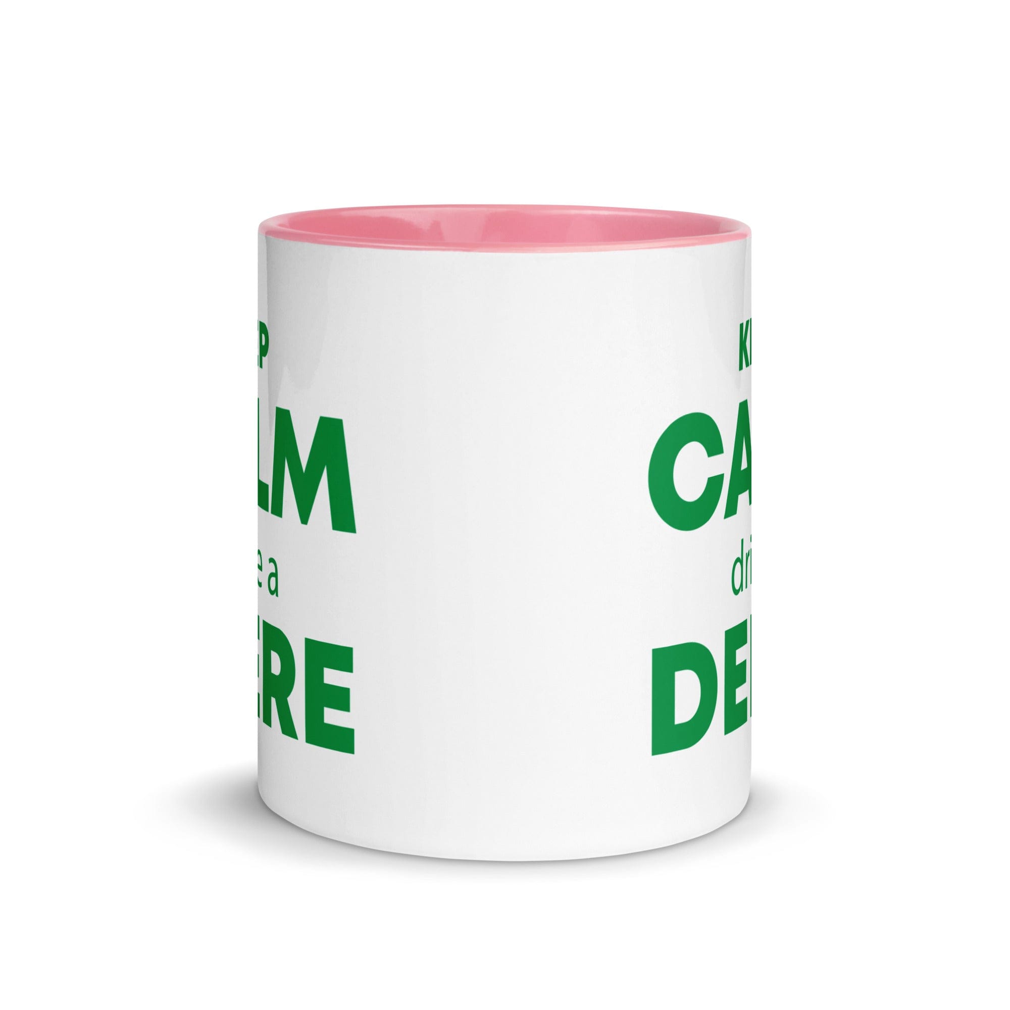 The Tractors Mugs Store KEEP CALM drive a DEERE Mug with Color Inside Quality Farmers Merch