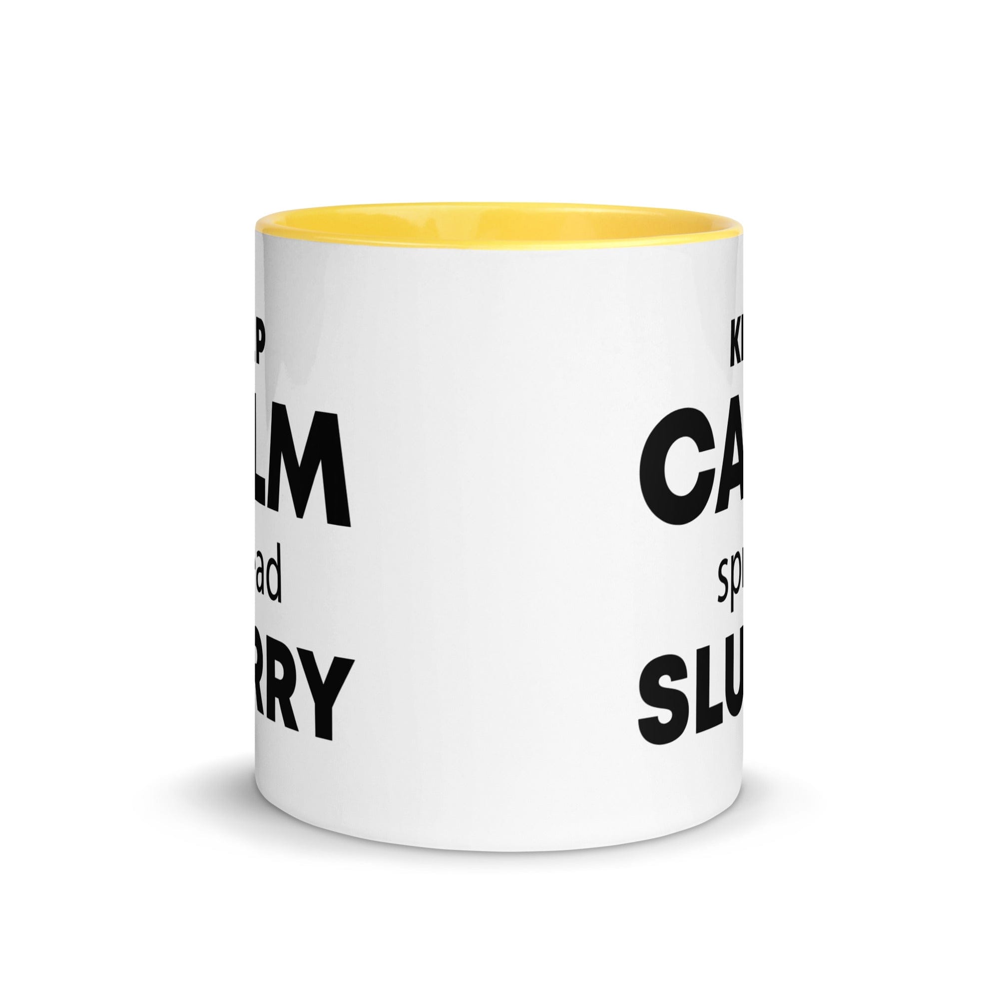 The Tractors Mugs Store KEEP CALM spread SLURRY Mug with Color Inside Quality Farmers Merch