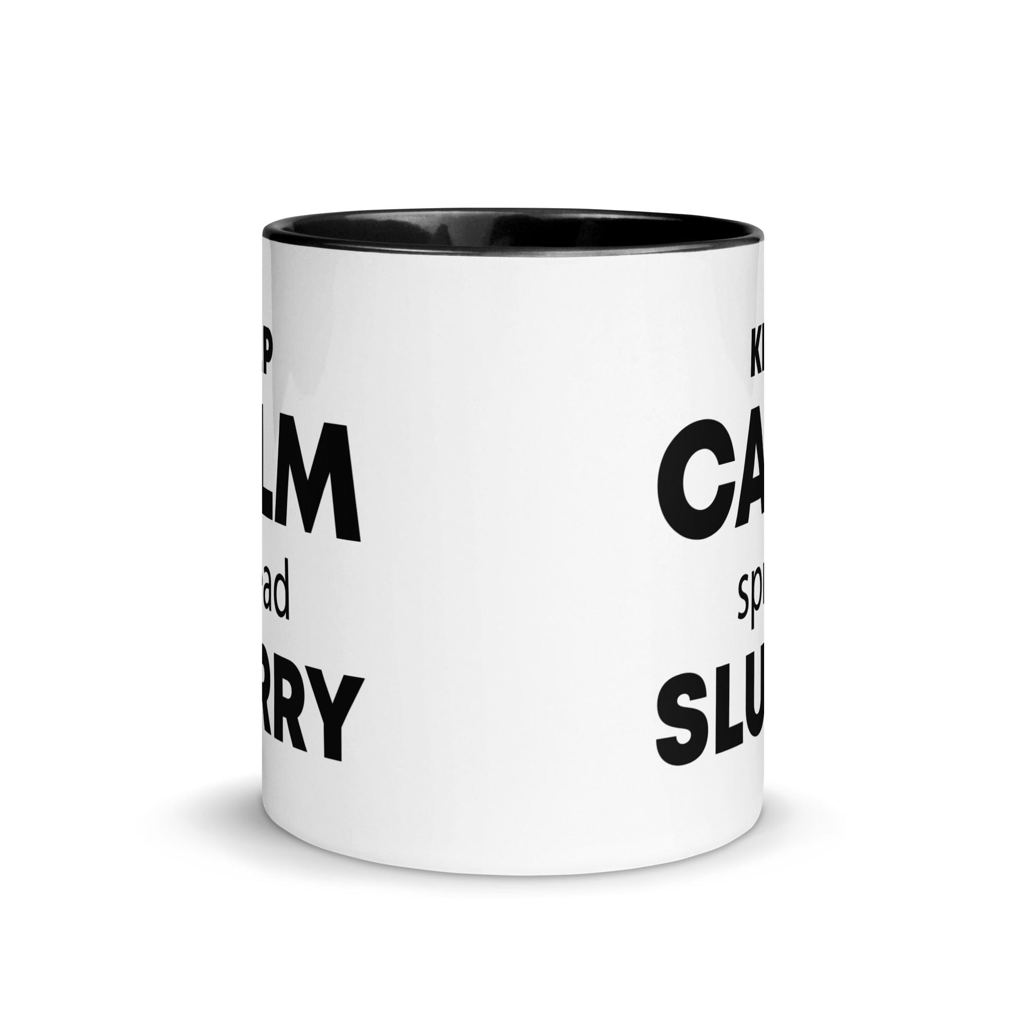 The Tractors Mugs Store KEEP CALM spread SLURRY Mug with Color Inside Quality Farmers Merch