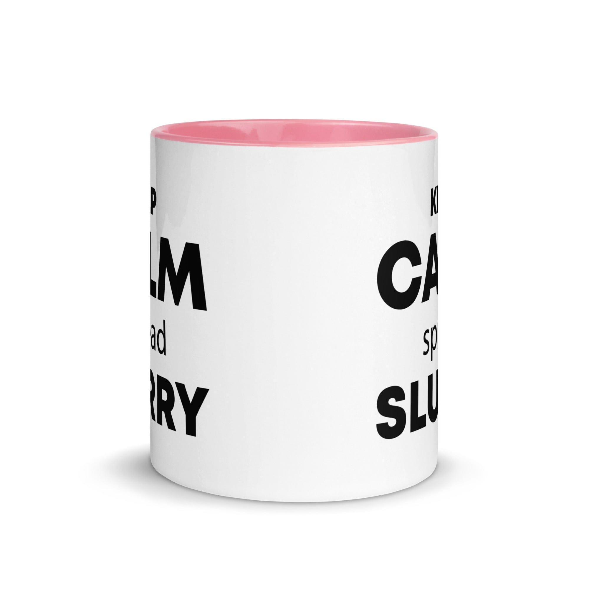 The Tractors Mugs Store KEEP CALM spread SLURRY Mug with Color Inside Quality Farmers Merch
