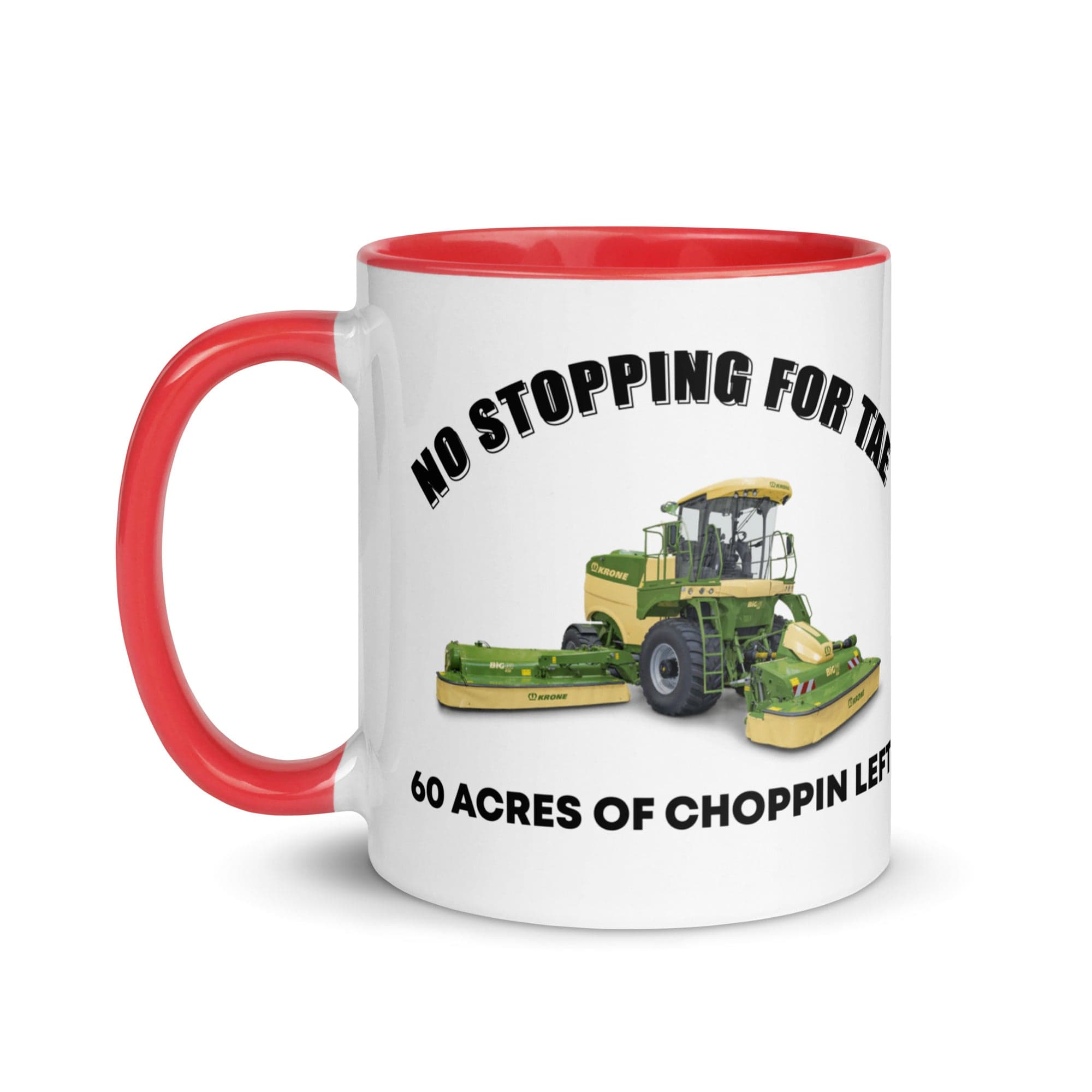The Tractors Mugs Store No Stopping for Tae Mug with Color Inside Quality Farmers Merch