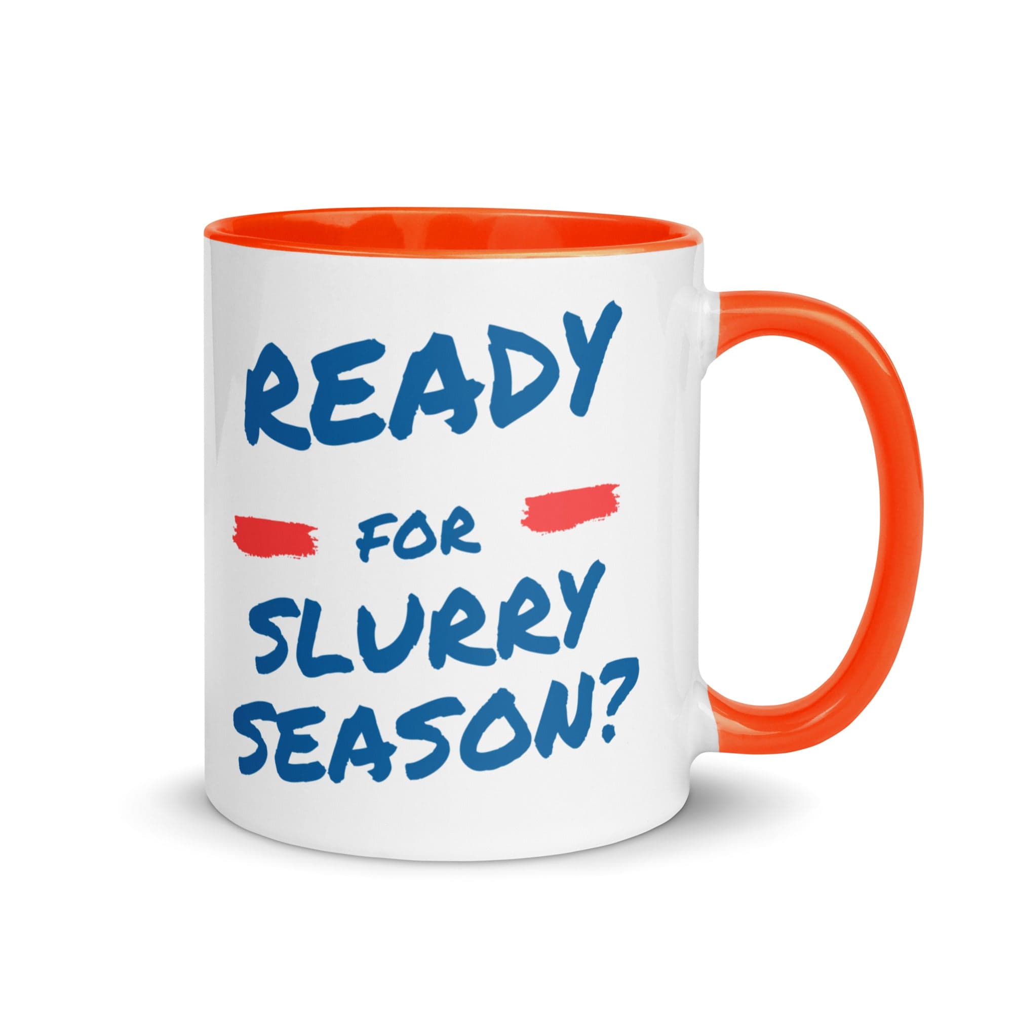 The Tractors Mugs Store Orange Ready for the Slurry? Mug with Color Inside Quality Farmers Merch