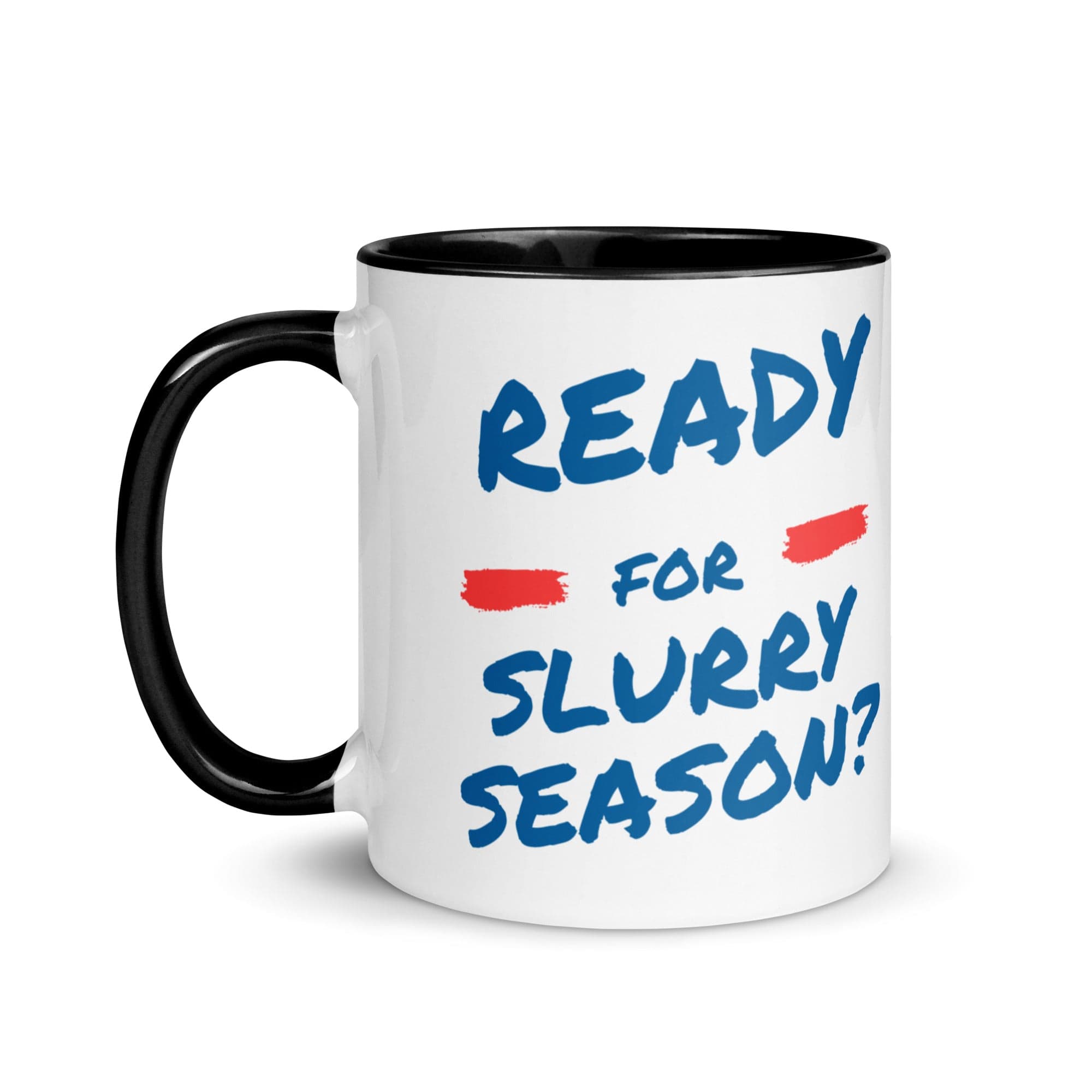 The Tractors Mugs Store Ready for the Slurry? Mug with Color Inside Quality Farmers Merch