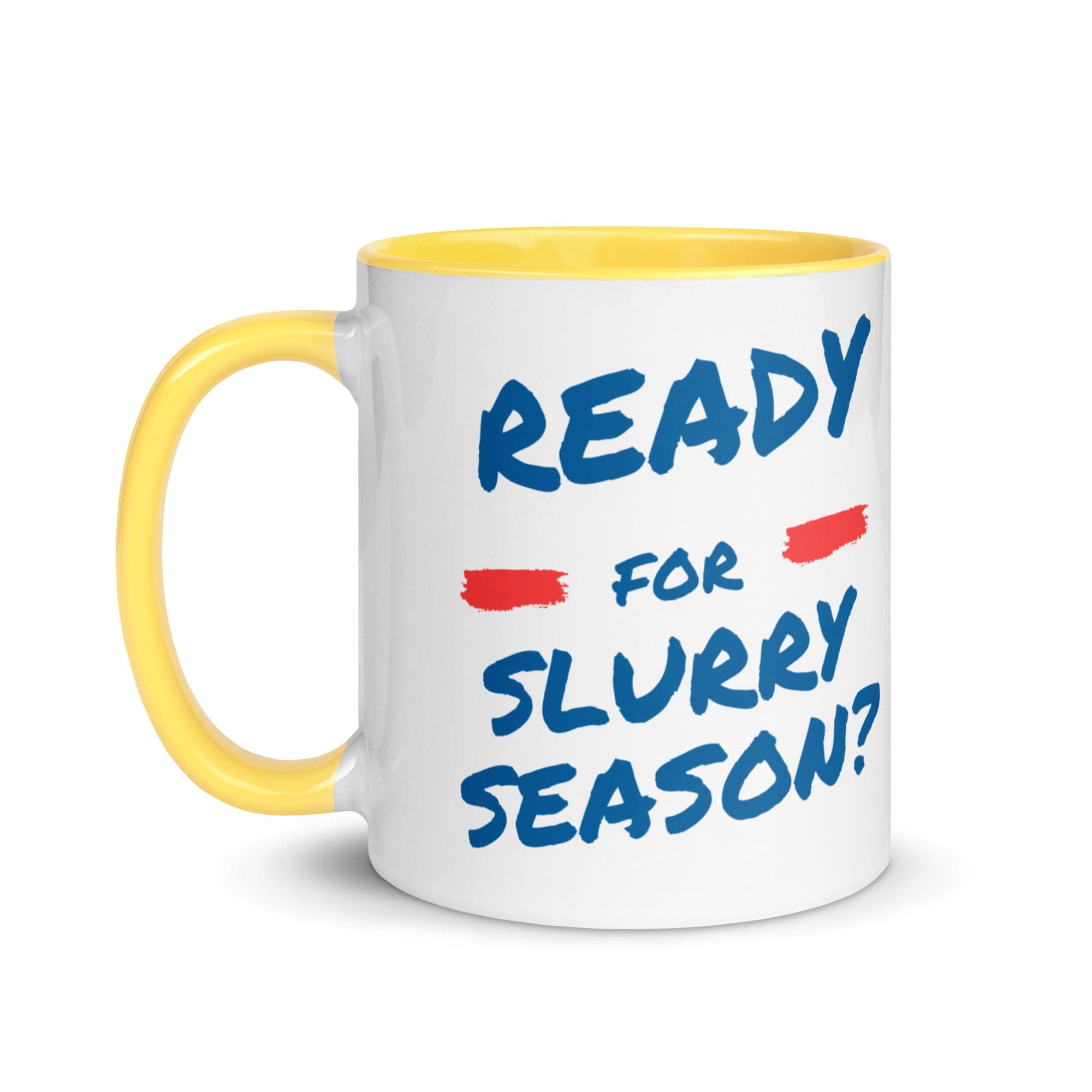 The Tractors Mugs Store Ready for the Slurry? Mug with Color Inside Quality Farmers Merch