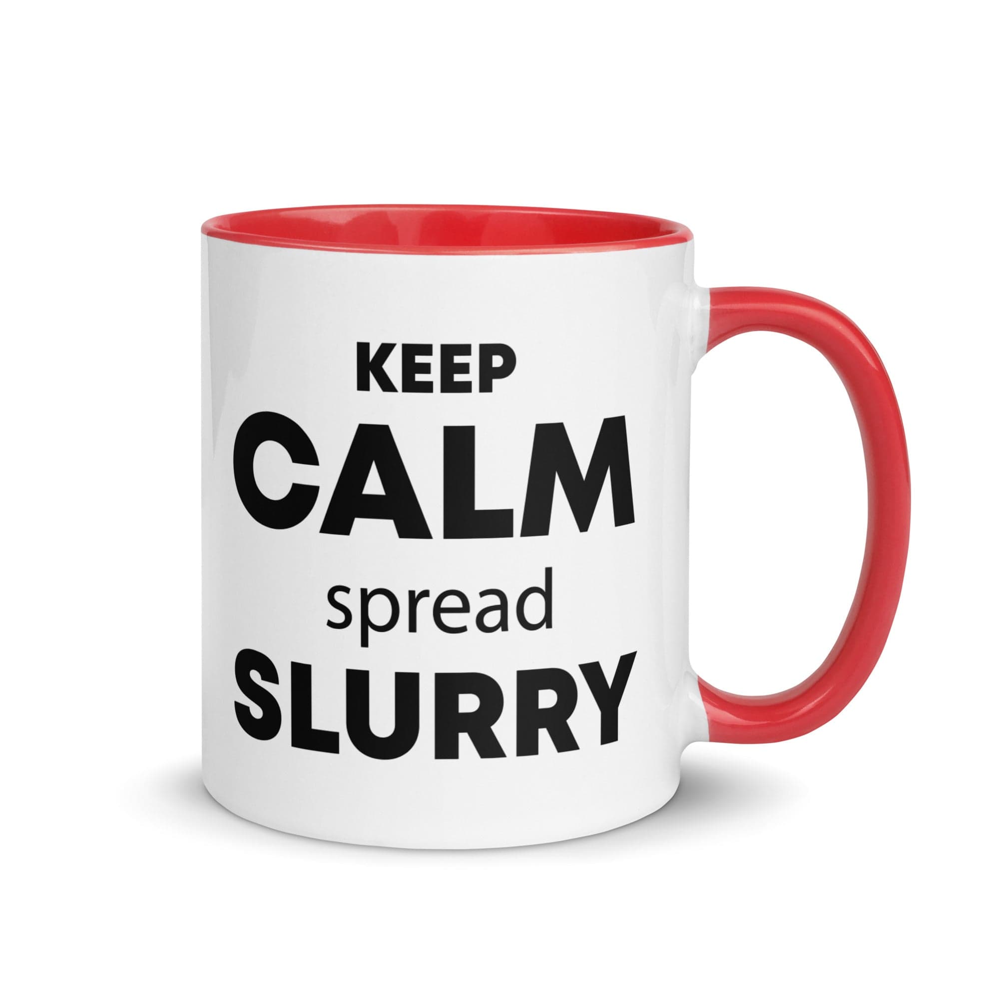 The Tractors Mugs Store Red KEEP CALM spread SLURRY Mug with Color Inside Quality Farmers Merch