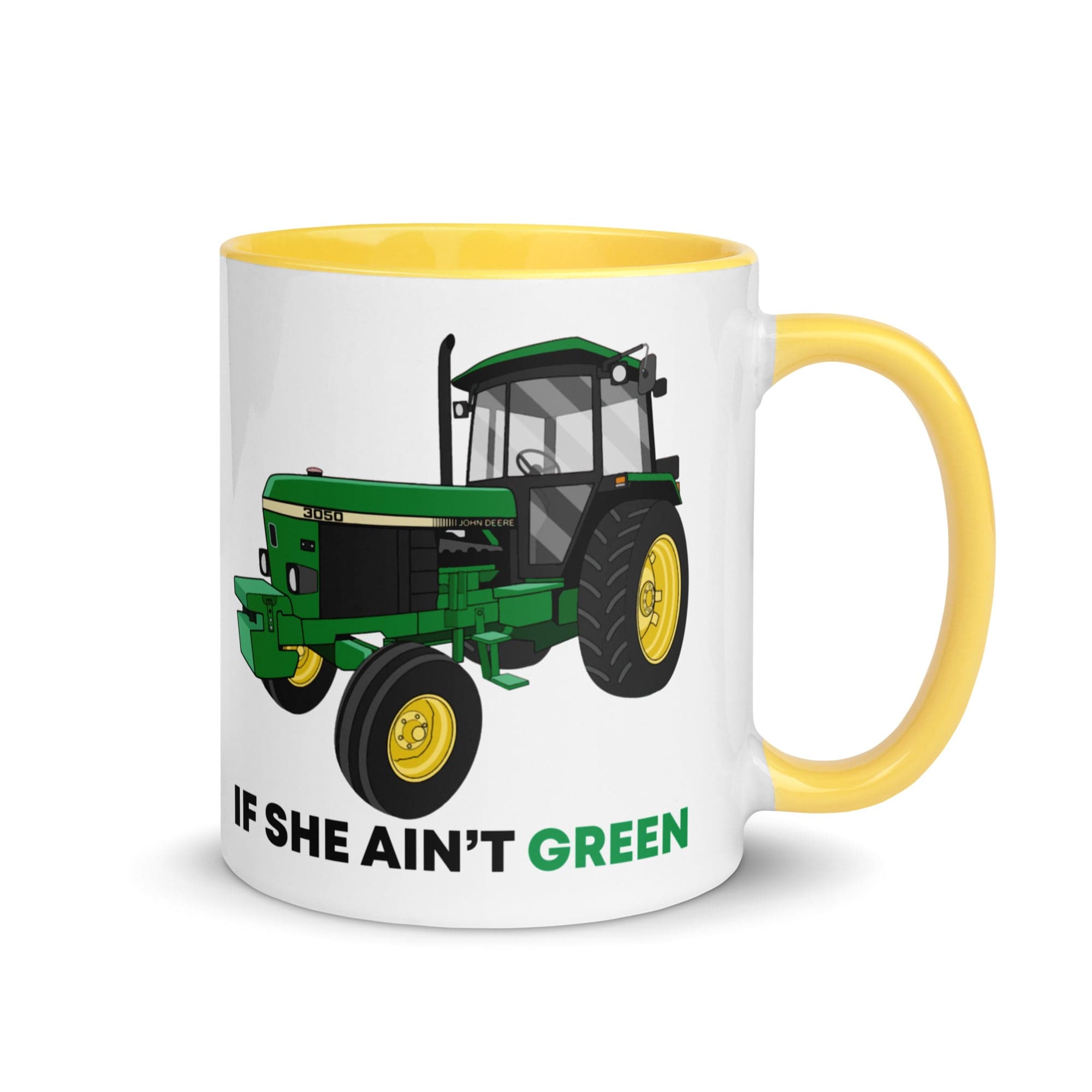 The Tractors Mugs Store Yellow If She Ain't Green Mug with Color Inside Quality Farmers Merch