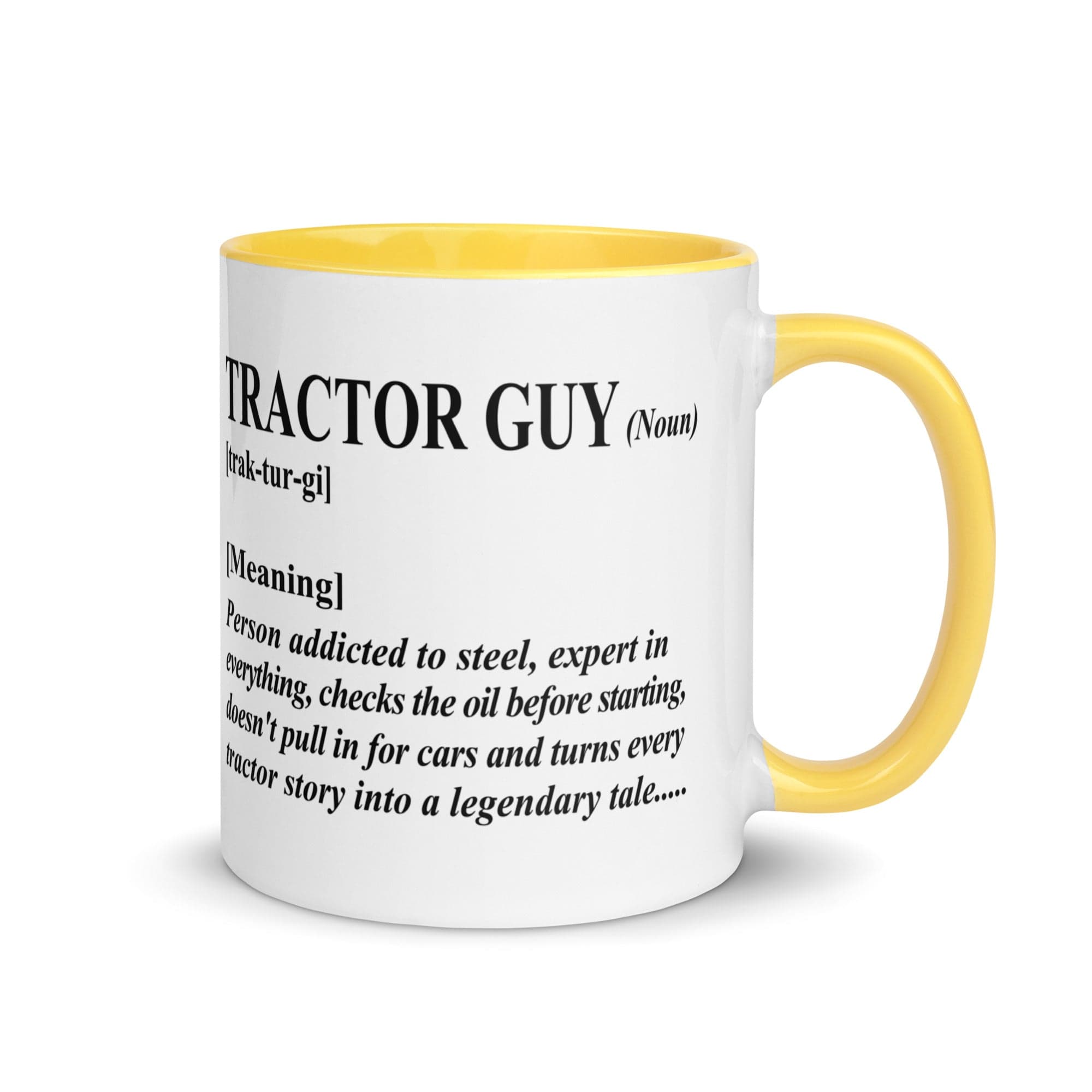 The Tractors Mugs Store Yellow Tractor Guy Mug with Color Inside Quality Farmers Merch