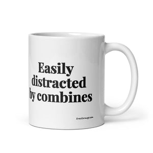 The Tractor Mugs Store 11 oz Easily Distracted By Combines | White Glossy Mug Quality Farmers Merch