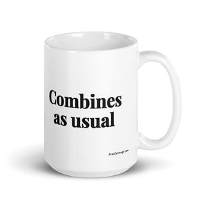 The Tractor Mugs Store 15 oz Combines as Usual | White Glossy Mug Quality Farmers Merch