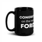 The Tractor Mugs Store 15 oz Congrats On The New Ford | Black Glossy Mug Quality Farmers Merch