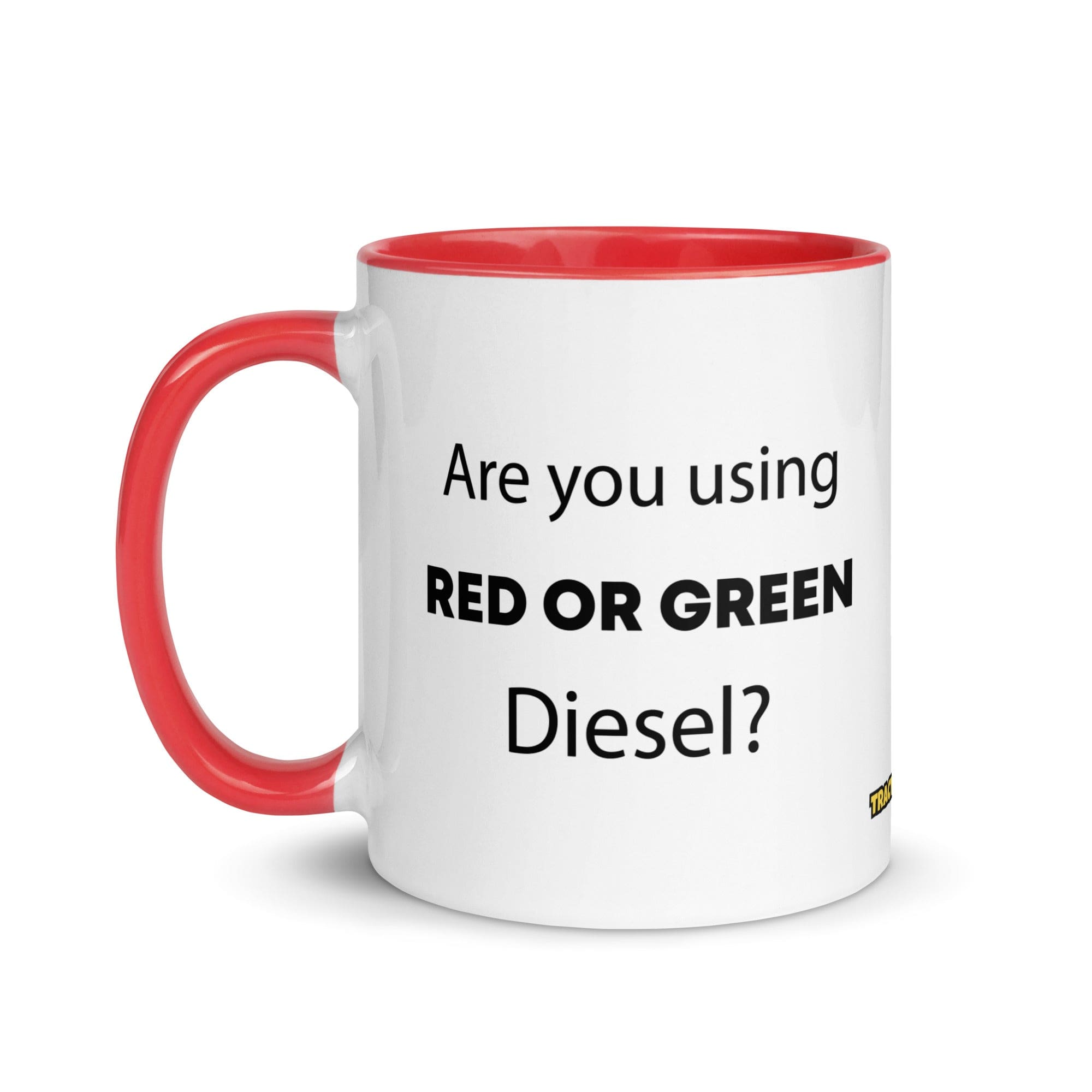 The Tractor Mugs Store Are You Using Red Or Green Diesel?  | Mug with Color Inside Quality Farmers Merch