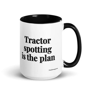 The Tractor Mugs Store Black Tractor Spotting Is the Plan | 15 oz Mug with Color Inside Quality Farmers Merch