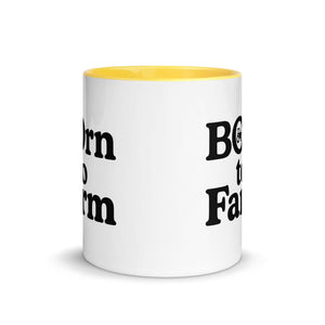 The Tractor Mugs Store Born to Farm | Mug with Color Inside Quality Farmers Merch