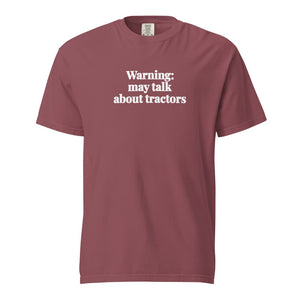 The Tractor Mugs Store Brick / S Warning: May Talk About Tractors | Unisex Premium T-shirt Quality Farmers Merch