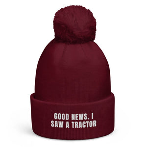 The Tractor Mugs Store Burgundy Good News. I Saw A Tractor | Pom-Pom Beanie Quality Farmers Merch
