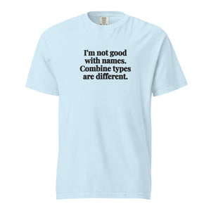 The Tractor Mugs Store Chambray / S I'm Not Good with Names. Combine Types Are Different. | Unisex Premium T-shirt Quality Farmers Merch
