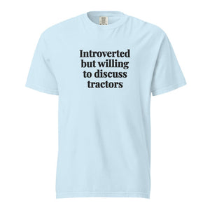 The Tractor Mugs Store Chambray / S Introverted But Willing To Discuss Tractors | Unisex Premium T-shirt Quality Farmers Merch