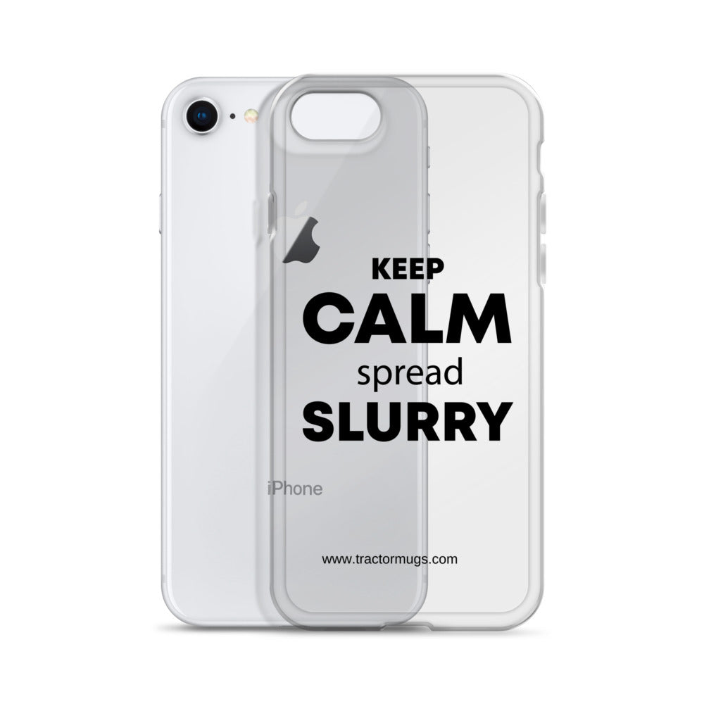 The Tractor Mugs Store Clear Case for iPhone® KEEP CALM spread SLURRY | Clear Case for iPhone® Quality Farmers Merch