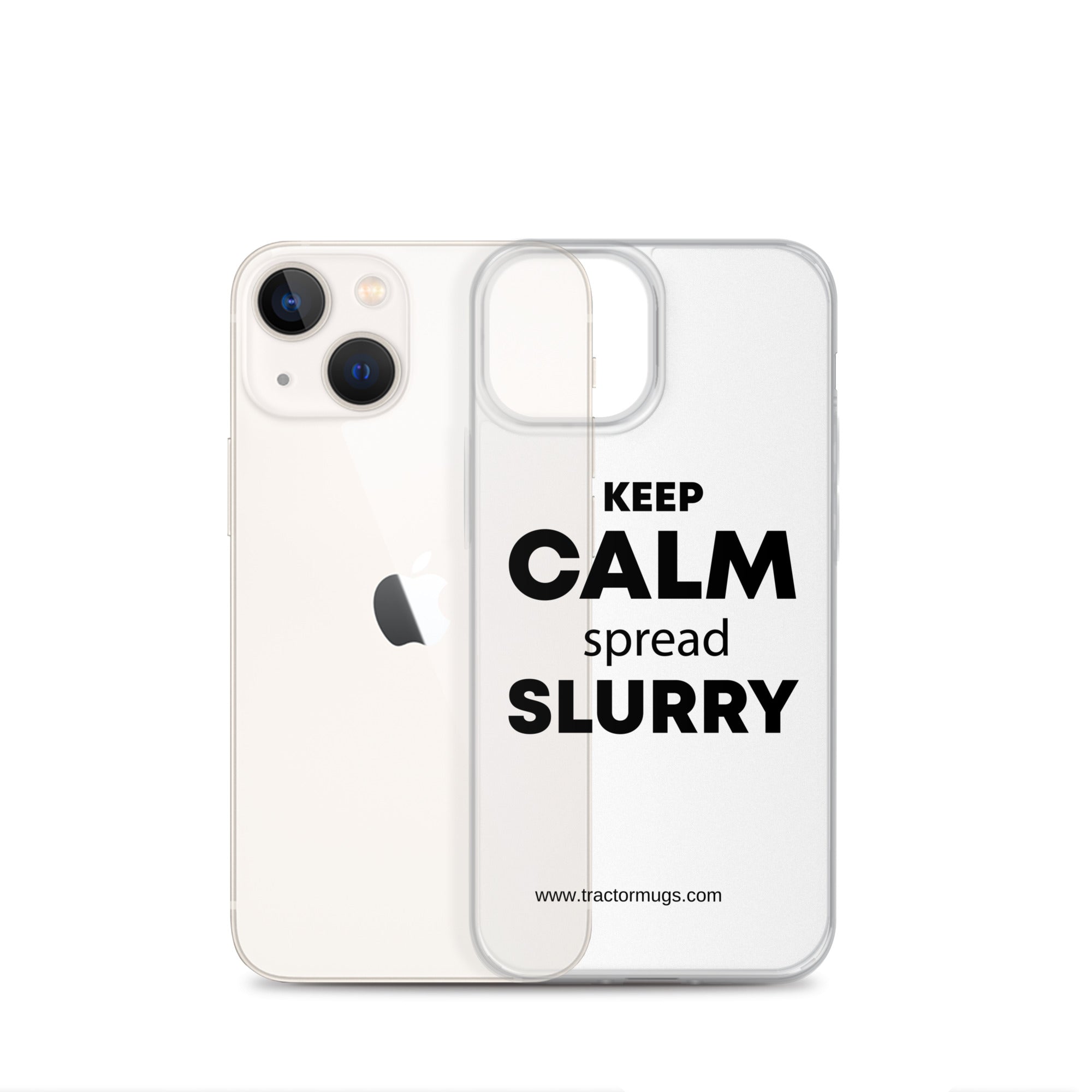 The Tractor Mugs Store Clear Case for iPhone® KEEP CALM spread SLURRY | Clear Case for iPhone® Quality Farmers Merch