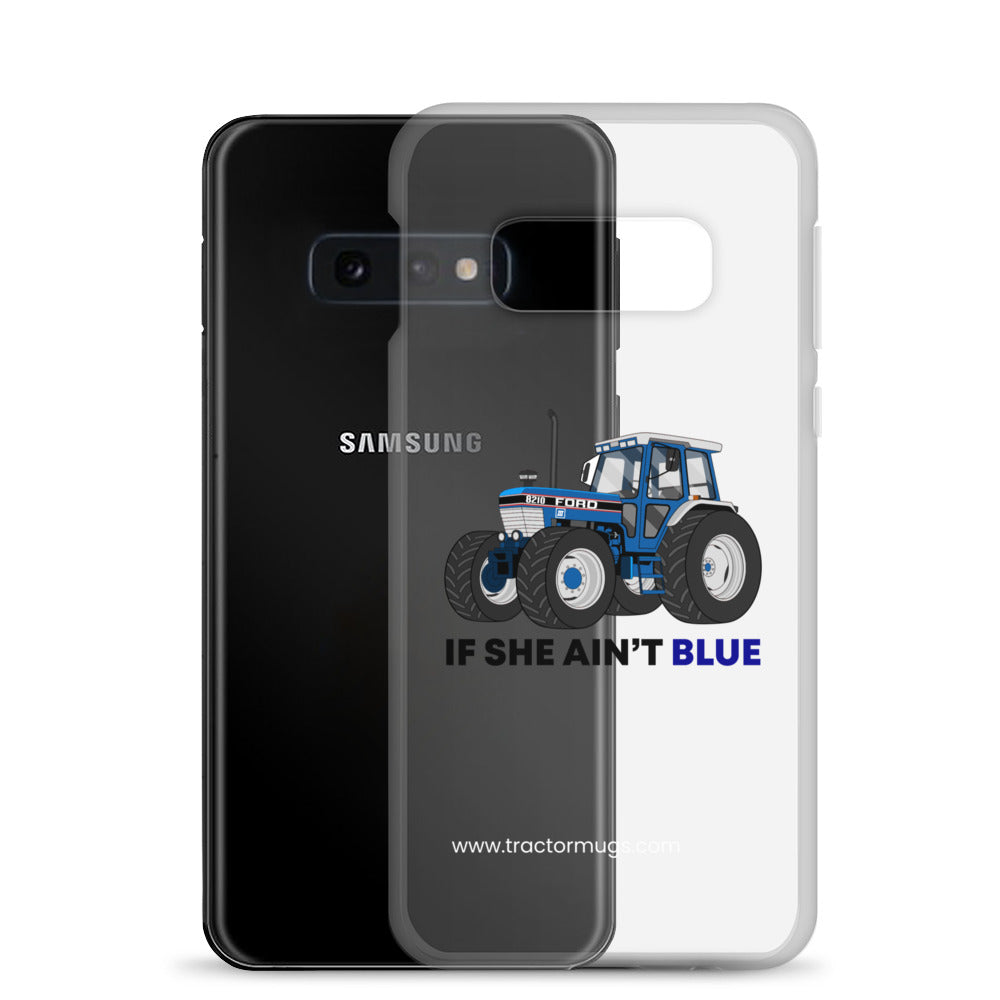 The Tractor Mugs Store Clear Case for Samsung® If She Ain't Blue | Clear Case for Samsung® Quality Farmers Merch