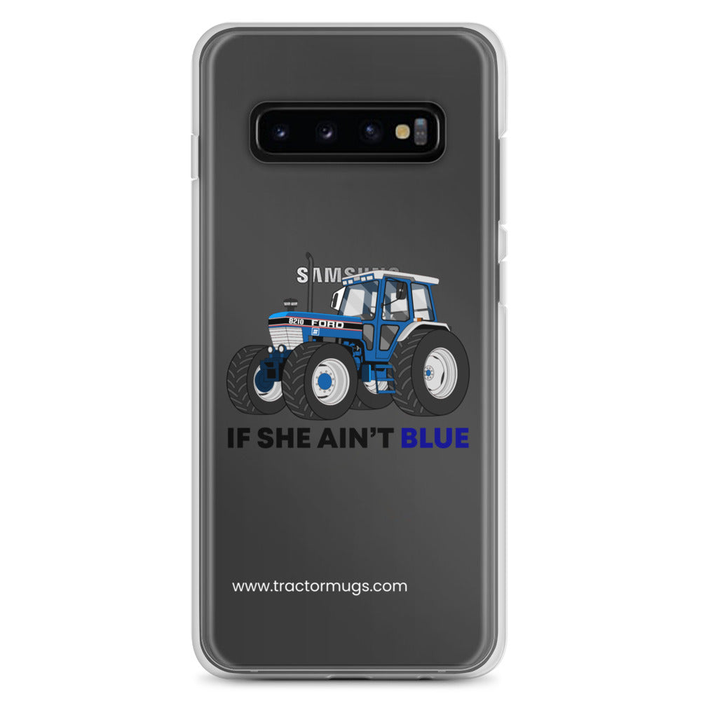 The Tractor Mugs Store Clear Case for Samsung® Samsung Galaxy S10+ If She Ain't Blue | Clear Case for Samsung® Quality Farmers Merch