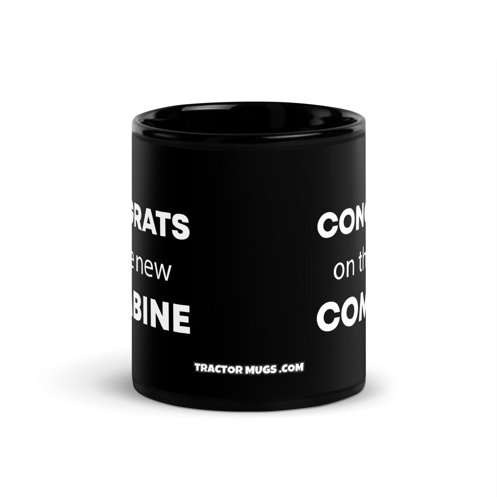 The Tractor Mugs Store Congrats On The New Combine  | Black Glossy Mug Quality Farmers Merch