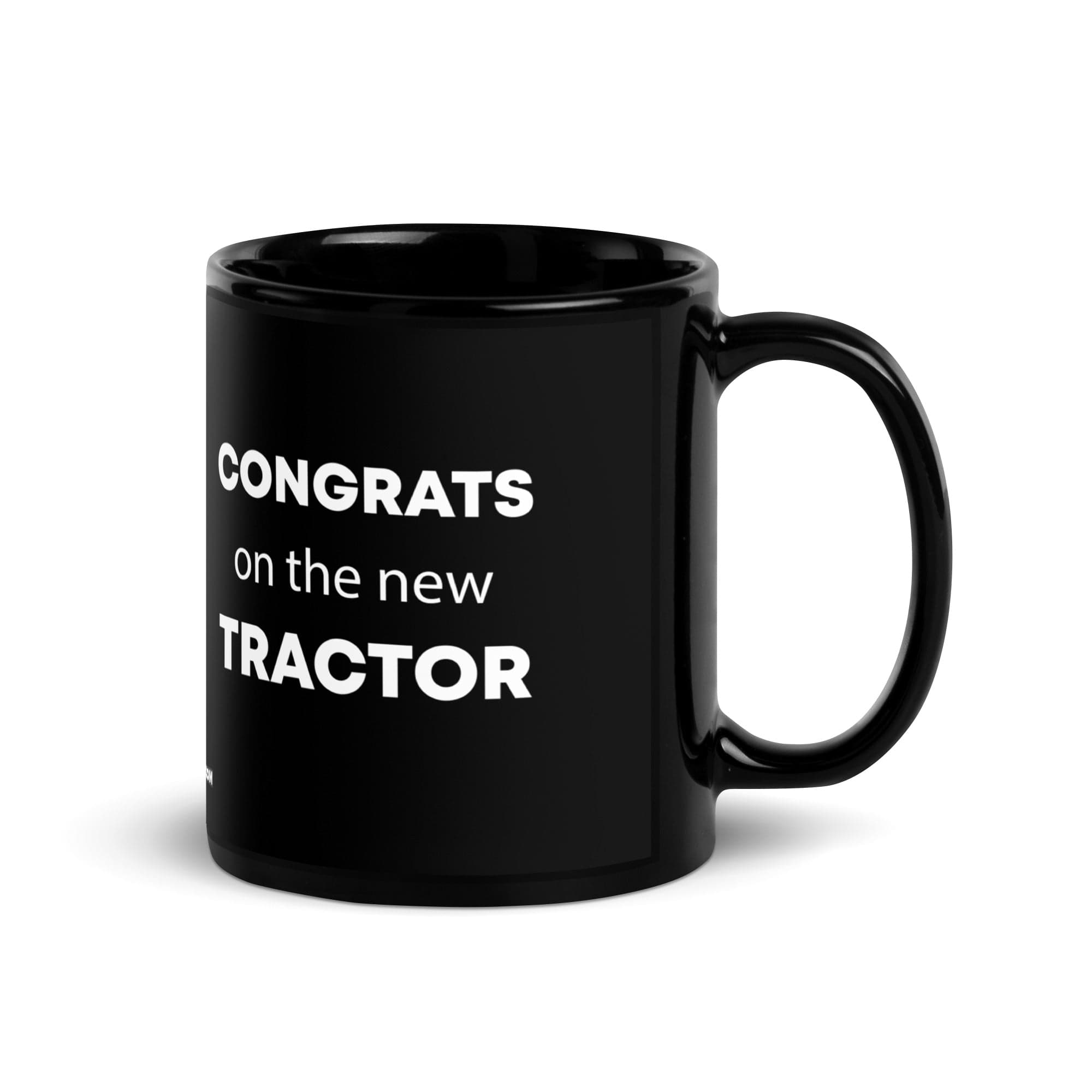 The Tractor Mugs Store Congrats on the new Tractor | Black Glossy Mug Quality Farmers Merch