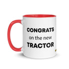 The Tractor Mugs Store Congrats On The New Tractor  | Mug with Color Inside Quality Farmers Merch
