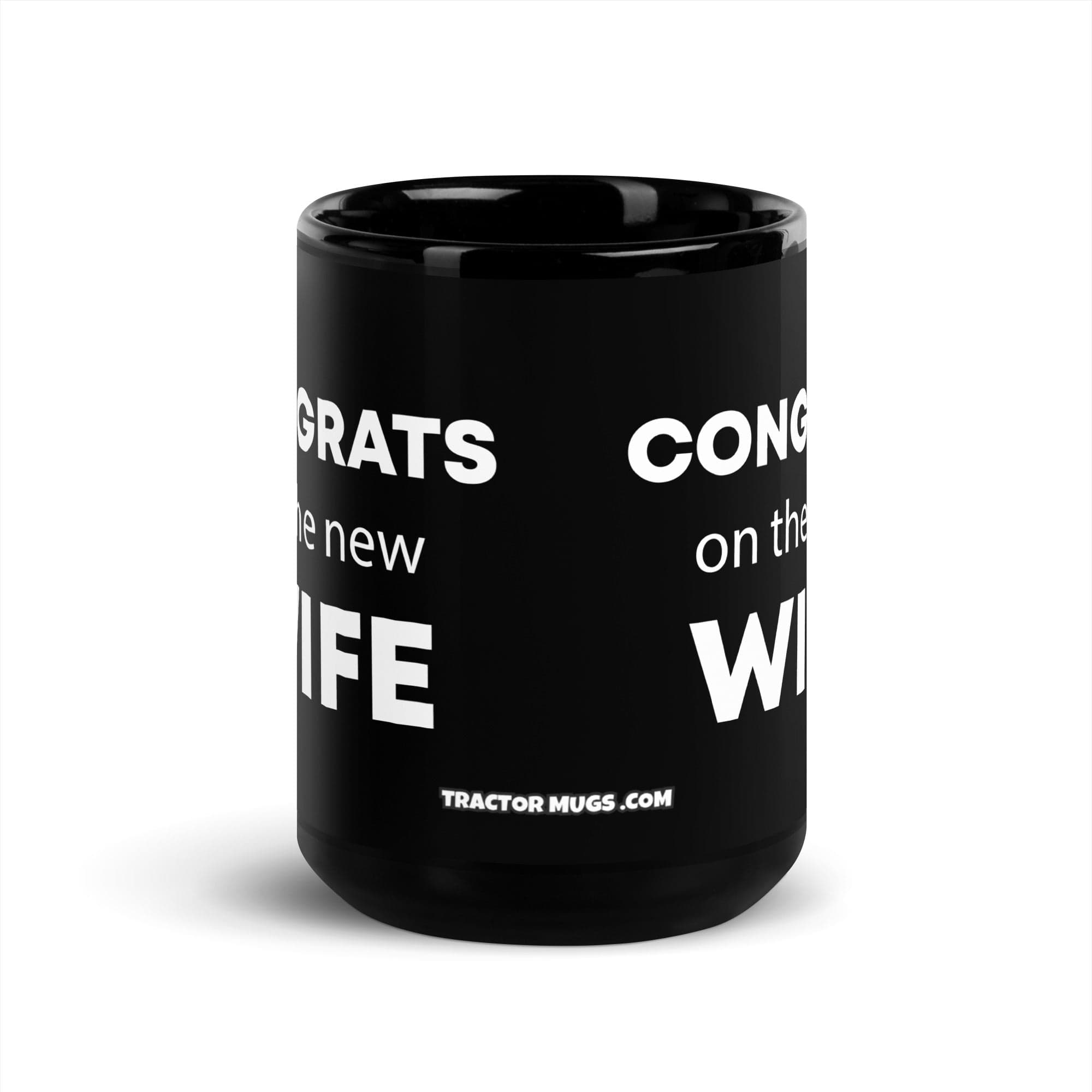 The Tractor Mugs Store Congrats on the New Wife | Black Glossy Mug Quality Farmers Merch