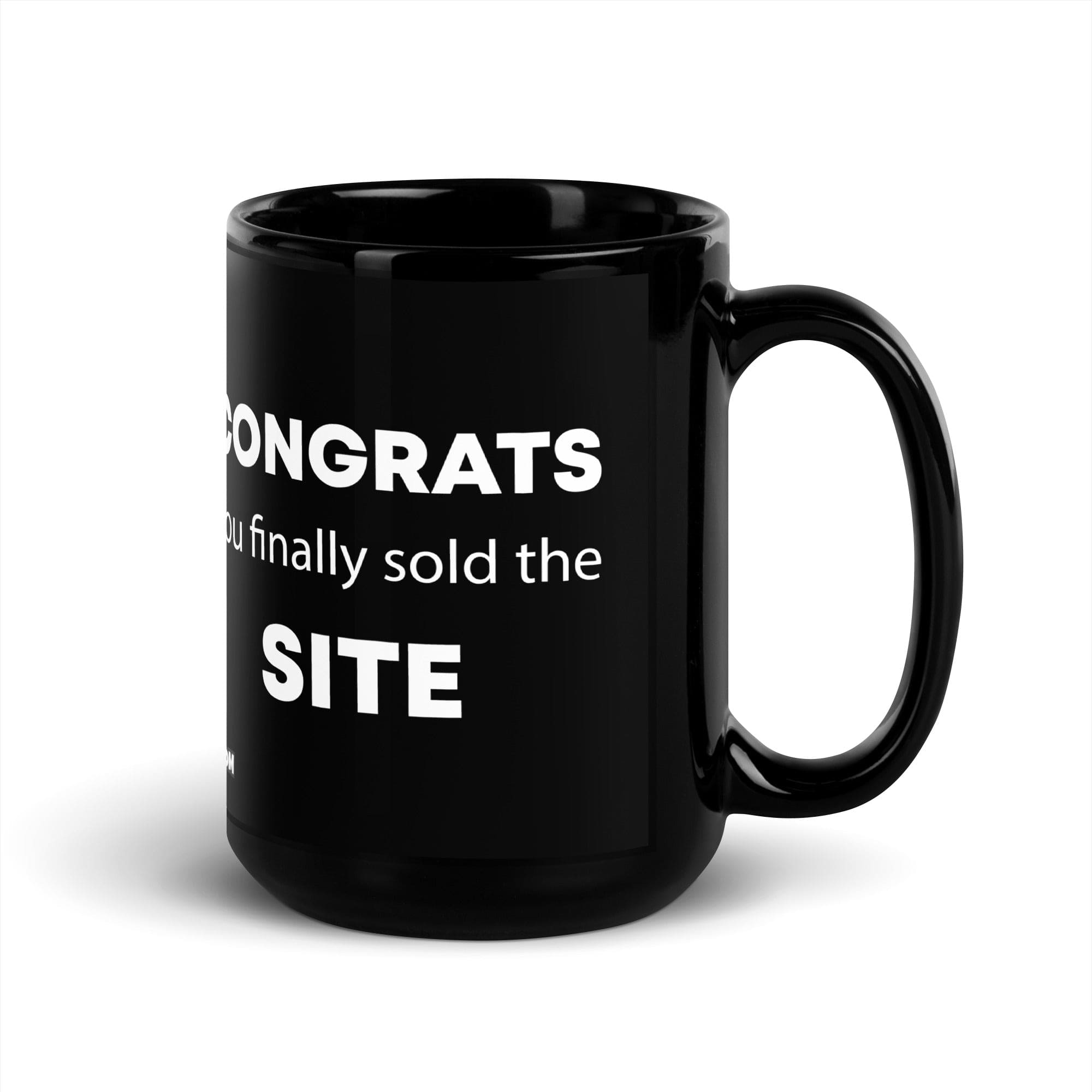 The Tractor Mugs Store Congrats You Finally Sold The Site  | Black Glossy Mug Quality Farmers Merch